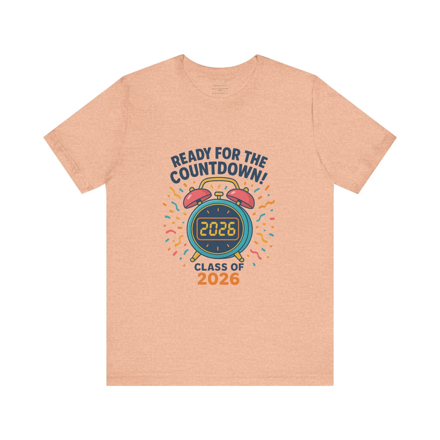 Ready for the Countdown! Class of 2026 – August Unisex Jersey Short Sleeve Tee