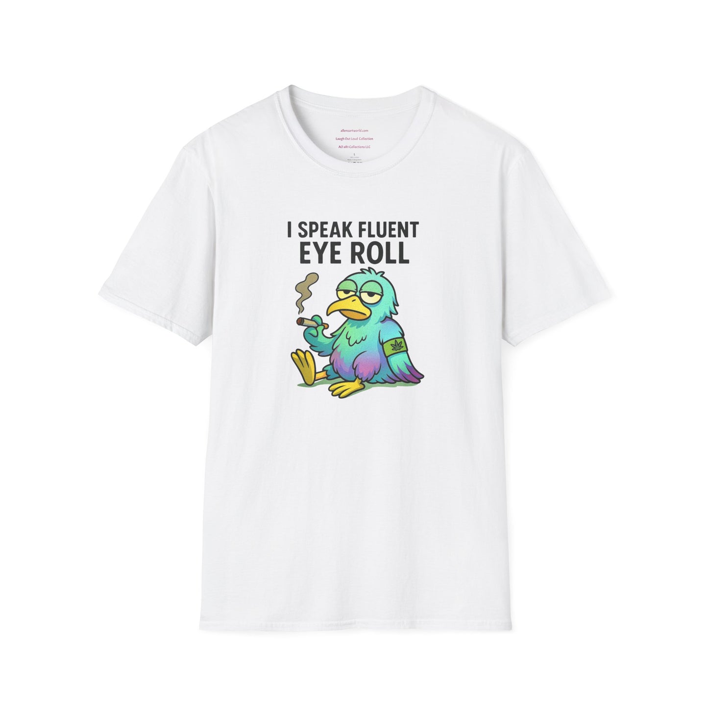 I Speak Fluent Eye Roll β Chronic Clyde Edition Unisex Softstyle T-Shirt