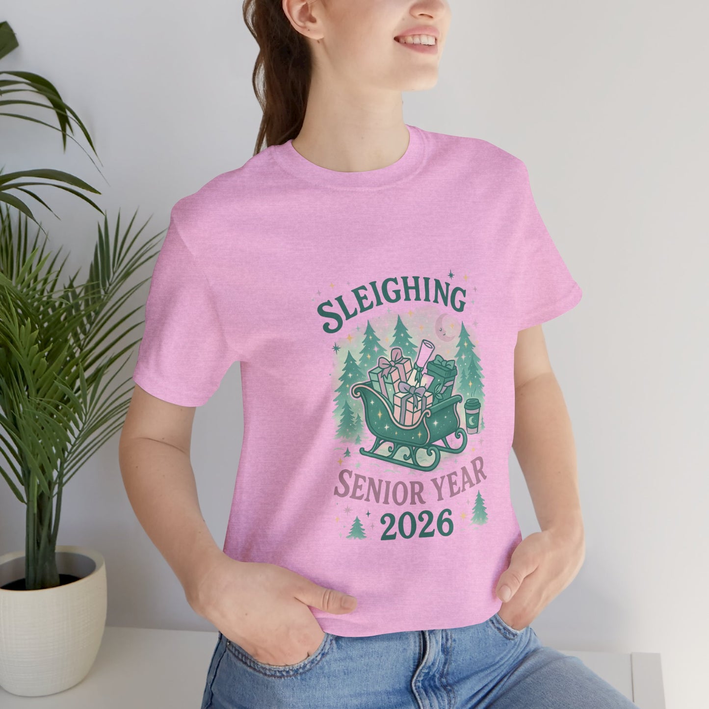 Sleighing Senior Year – Class of 2026 design 1 Unisex Jersey Short Sleeve Tee