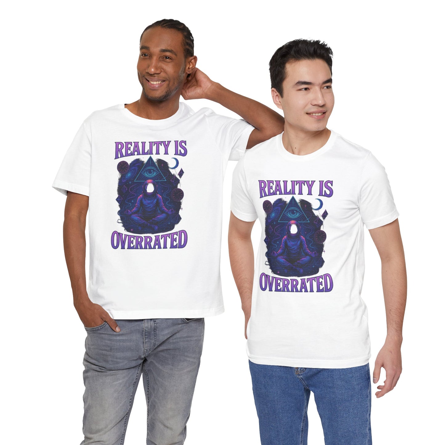 Reality is Overrated Unisex Jersey Short Sleeve Tee