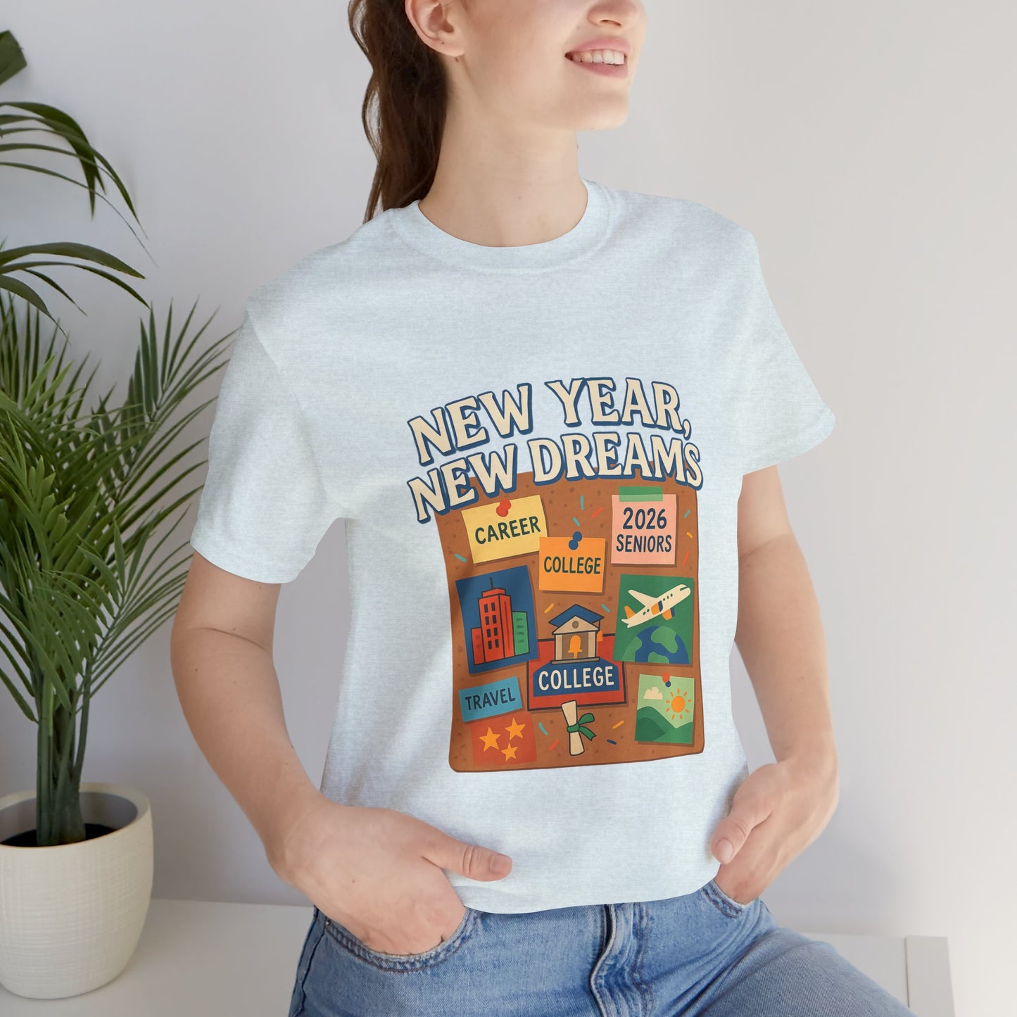 New Year, New Dreams – Class of 2026 January design 2 Unisex Jersey Short Sleeve Tee