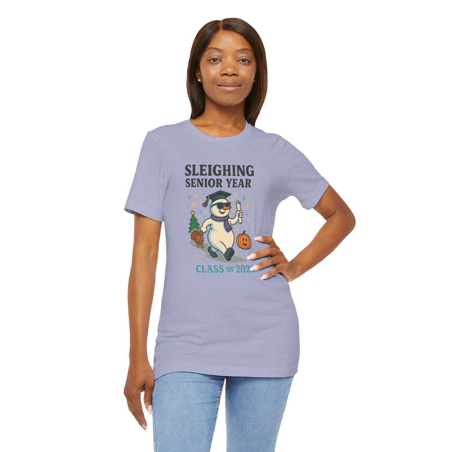Sleighing Senior Year – Class of 2026 design 2 (December Feature) Unisex Jersey Short Sleeve Tee