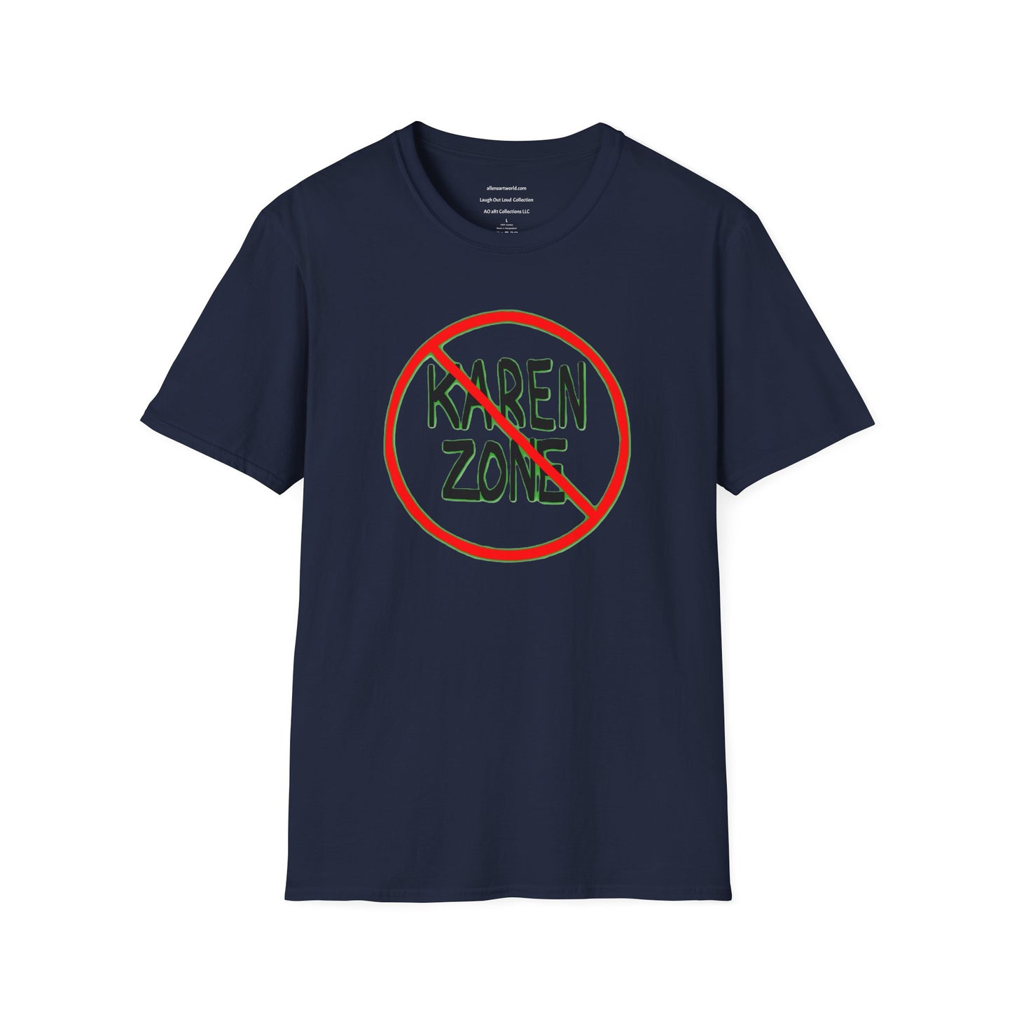 No Karen Zone Unisex Softstyle T-Shirt