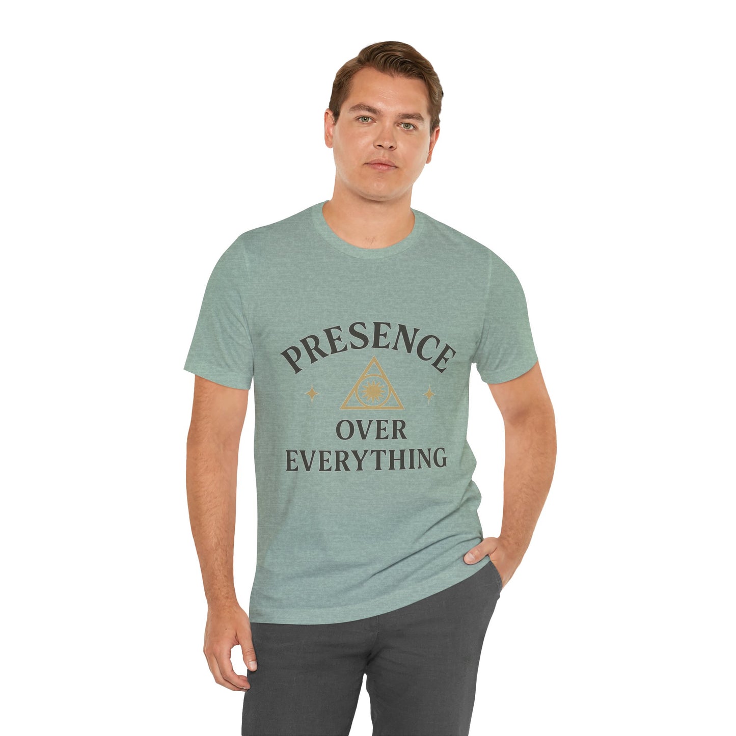 Presence Over Everything Unisex Jersey Short Sleeve Tee
