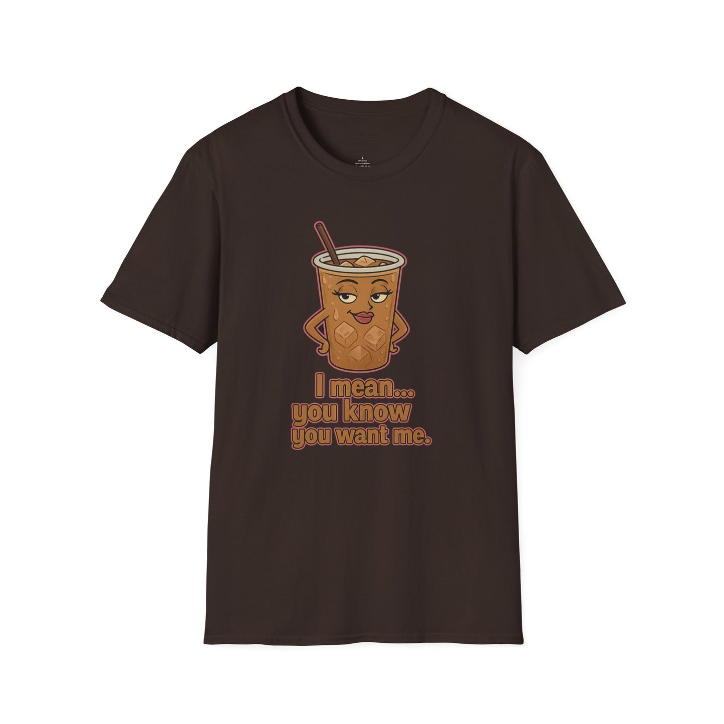 Iced Coffee Character: Mocha Lush — “You Know You Want Me." Unisex Softstyle T-Shirt