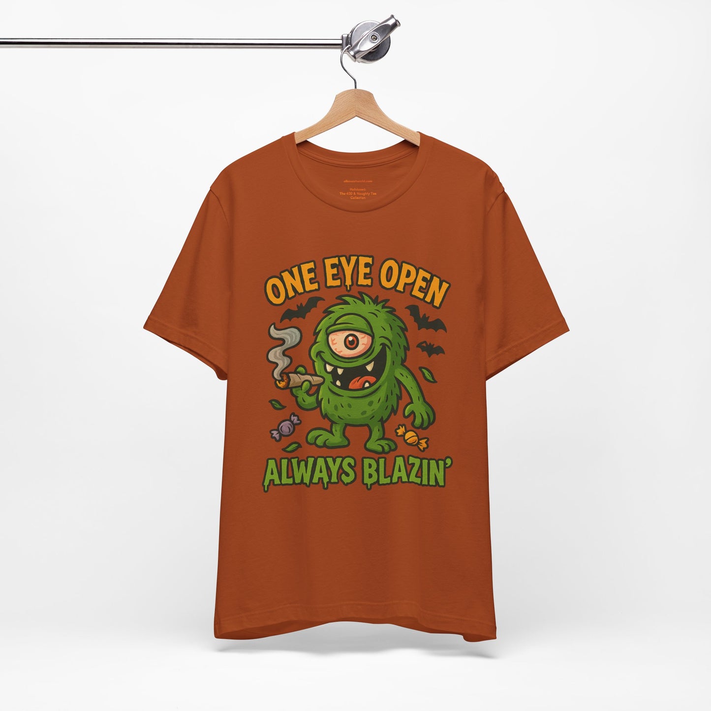 🕯️One Eye Open — Always Blazin’ (Holidazed) Unisex Jersey Short Sleeve Tee