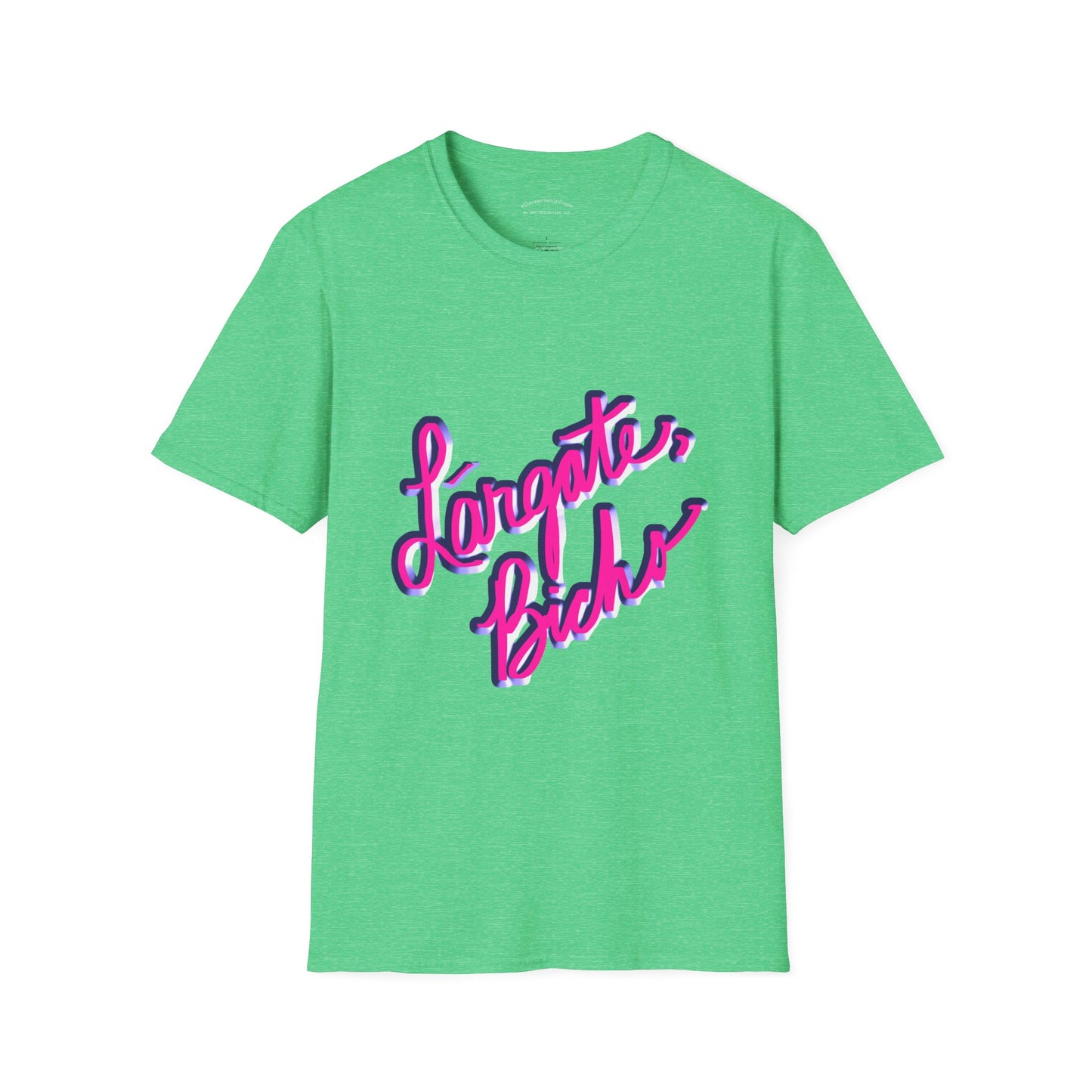 Funny Spanish Slogan Lárgate, bicho (meaning go away, bug) T-Shirt - Unisex Softstyle