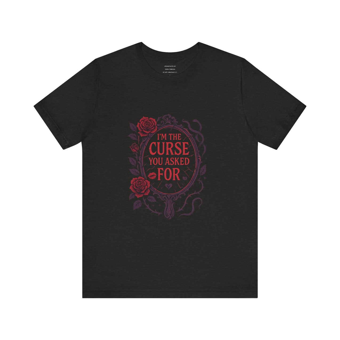 π€ The Curse You Asked For Unisex Jersey Short Sleeve Tee
