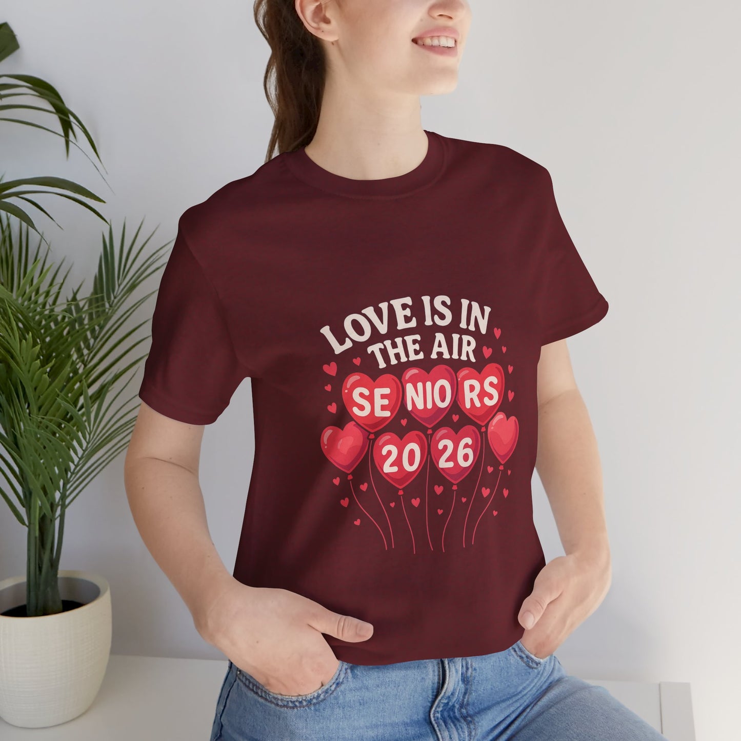 Love Is in the Air β Seniors 2026 design 1 (February Edition)Unisex Jersey Short Sleeve Tee