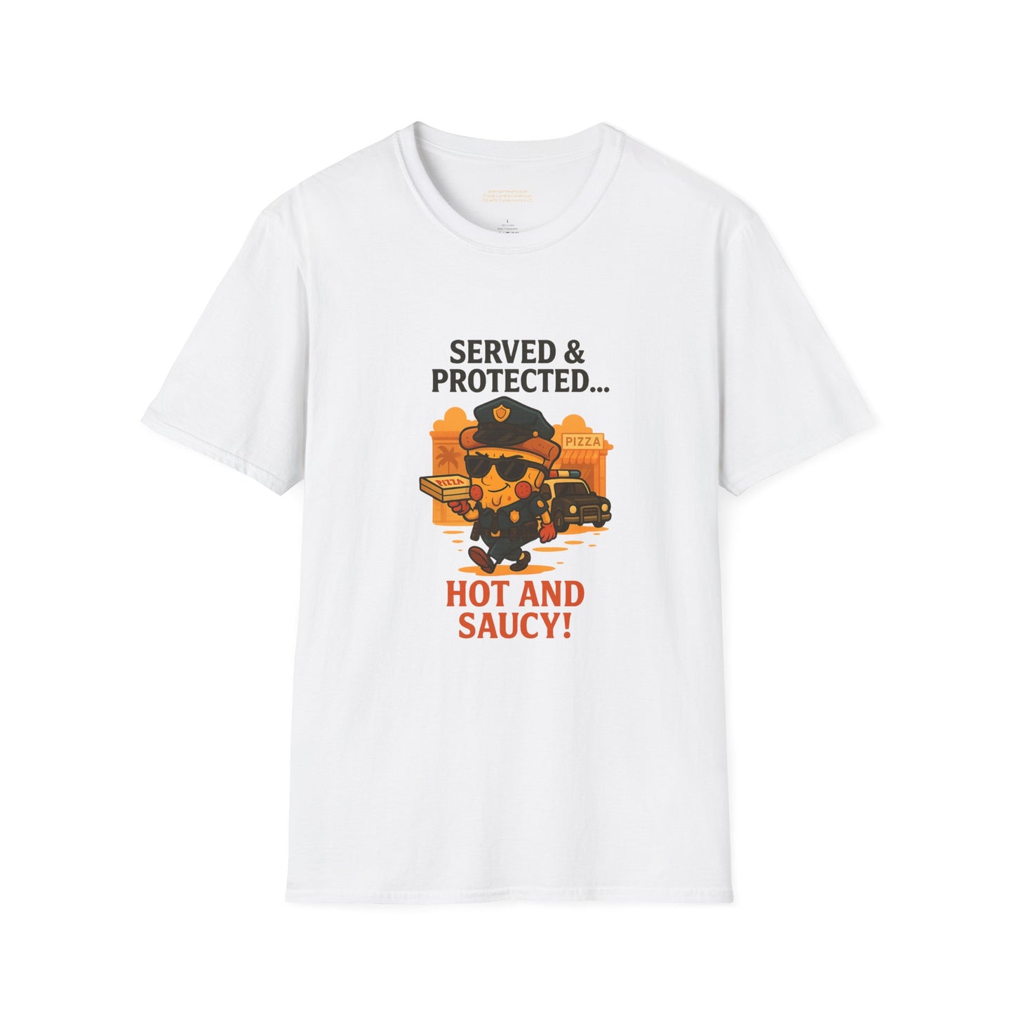 Served & Protected: Hot and Saucy Unisex Softstyle T-Shirt