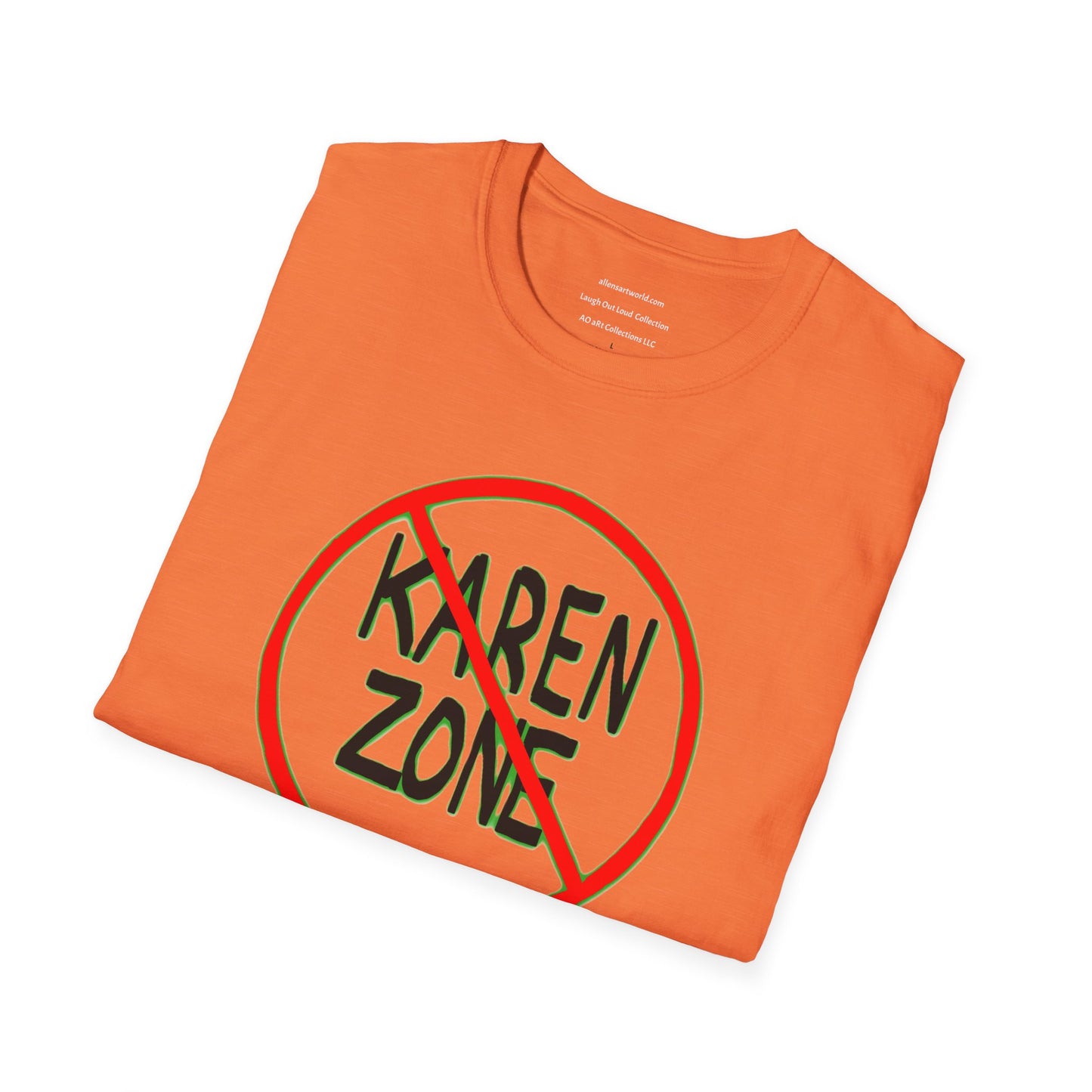 No Karen Zone Unisex Softstyle T-Shirt