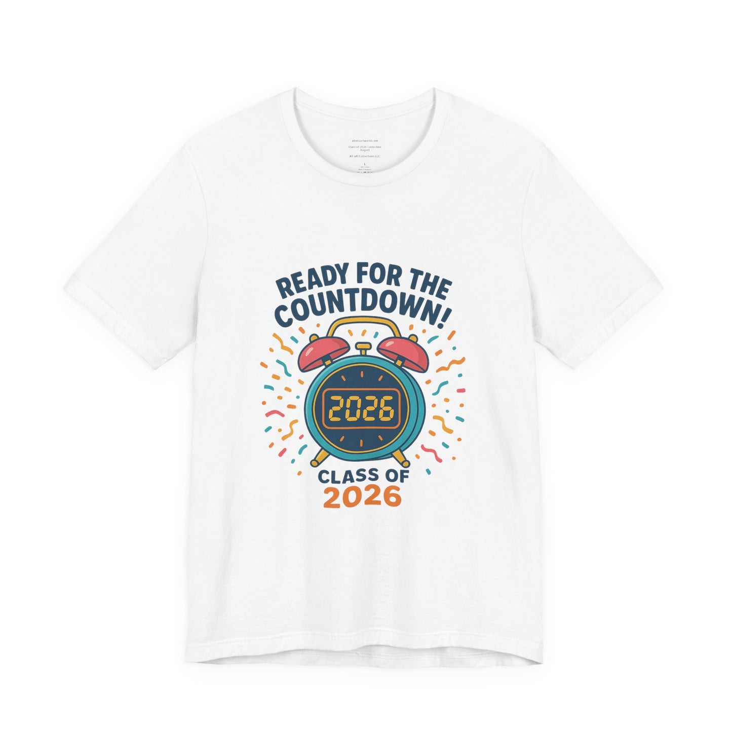 Ready for the Countdown! Class of 2026 – August Unisex Jersey Short Sleeve Tee
