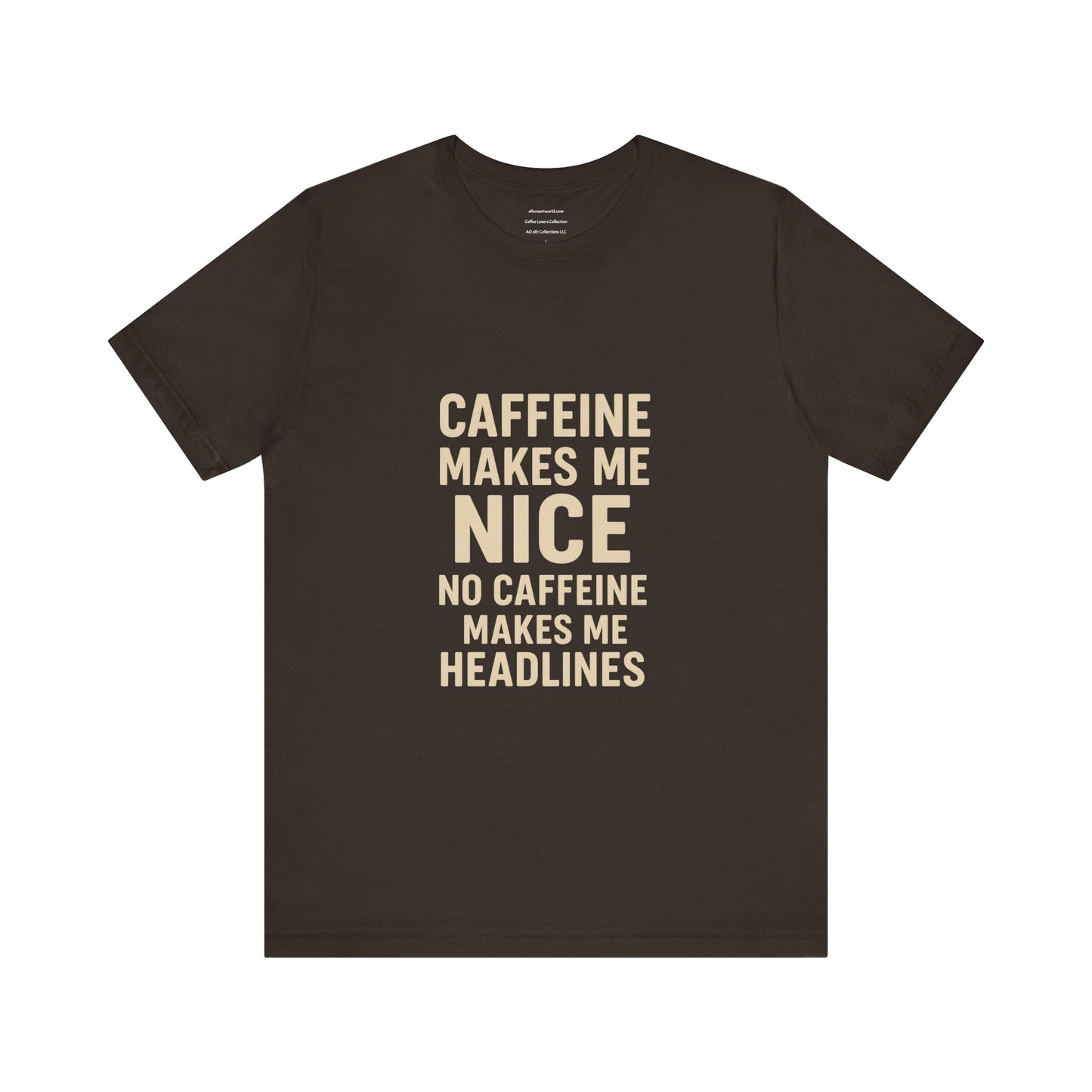 Nice or Headlines – You Decide Unisex Jersey Short Sleeve Tee