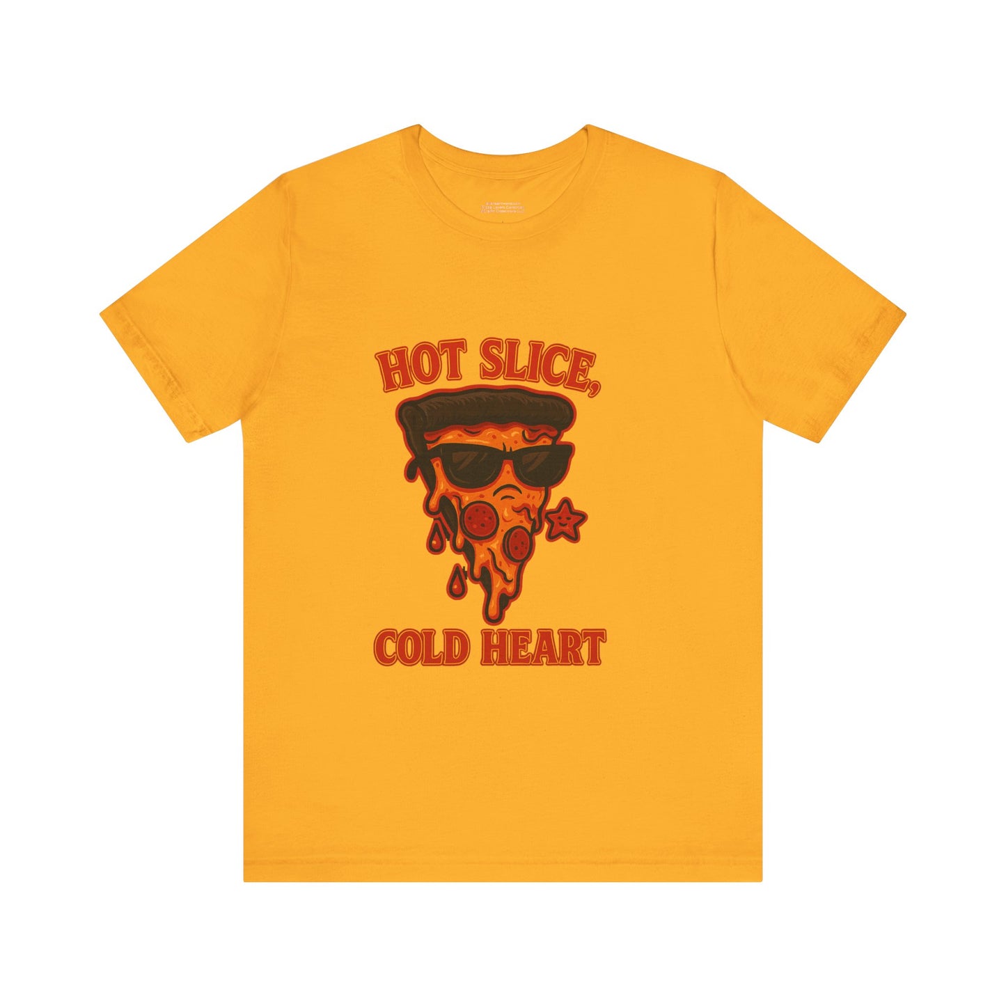 Hot Slice, Cold Heart Unisex Jersey Short Sleeve Tee