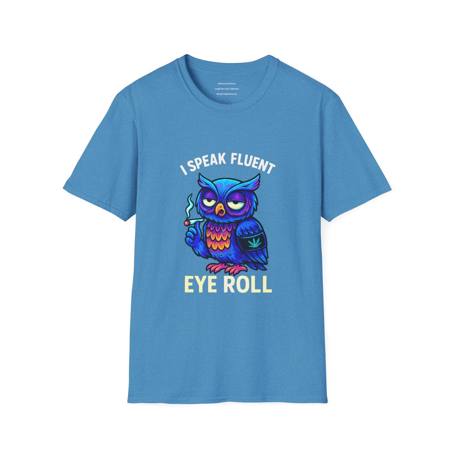 I Speak Fluent Eye Roll β π¦ Al Knowing Edition Unisex Softstyle T-Shirt
