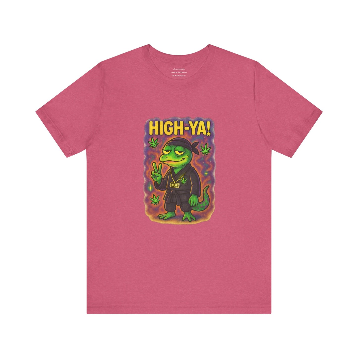 ⏰4️⃣2️⃣0️⃣🌿😂 HIGH-YA! (Stoned Ninja Edition) Unisex Jersey Short Sleeve Tee