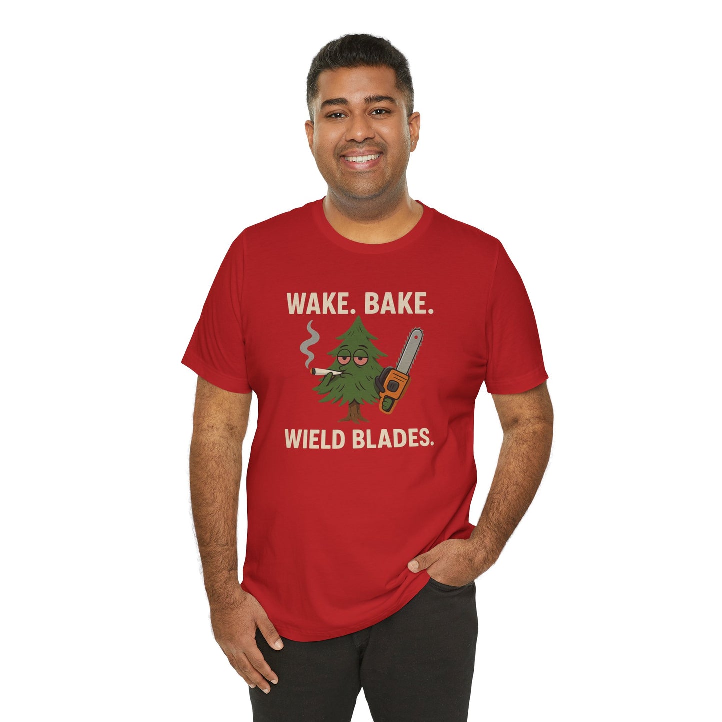 π²π₯πͺ Wake. Bake. Wield. Blade. Tater-Fueled, Tree-Tested design 4 Unisex Jersey Short Sleeve Tee