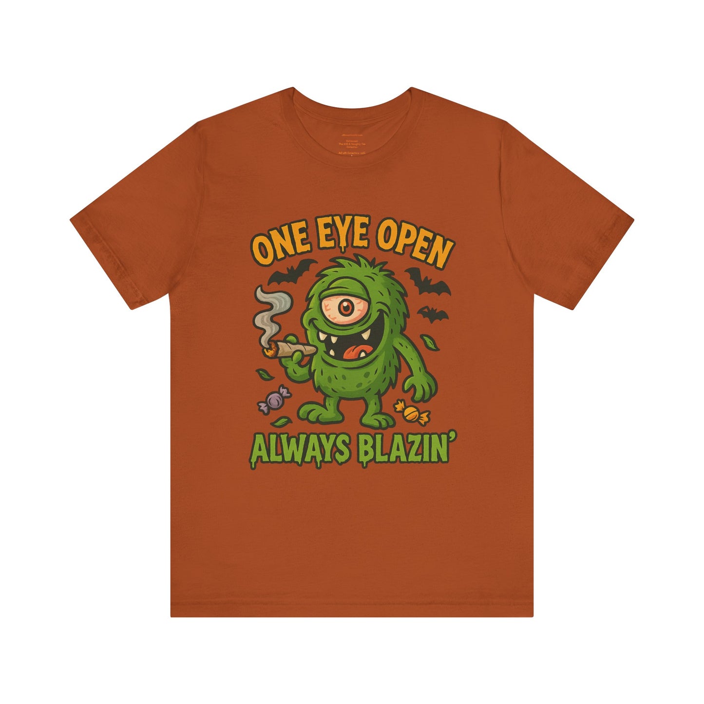 🕯️One Eye Open — Always Blazin’ (Holidazed) Unisex Jersey Short Sleeve Tee