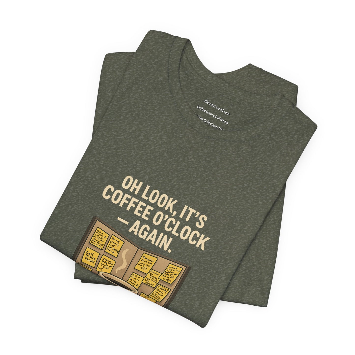 Coffee O’Clock — Still Not Impressed Unisex Jersey Short Sleeve Tee