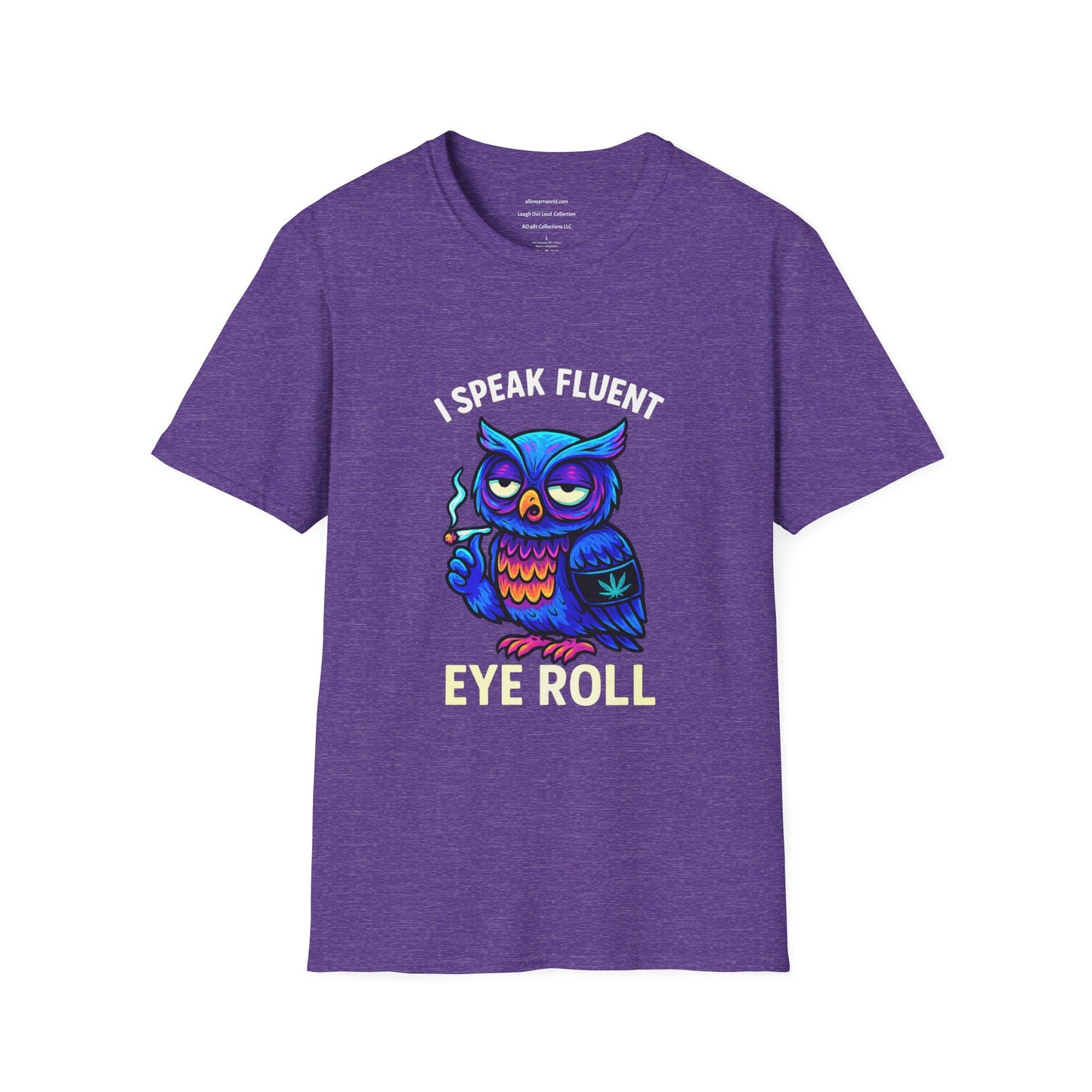 I Speak Fluent Eye Roll β π¦ Al Knowing Edition Unisex Softstyle T-Shirt