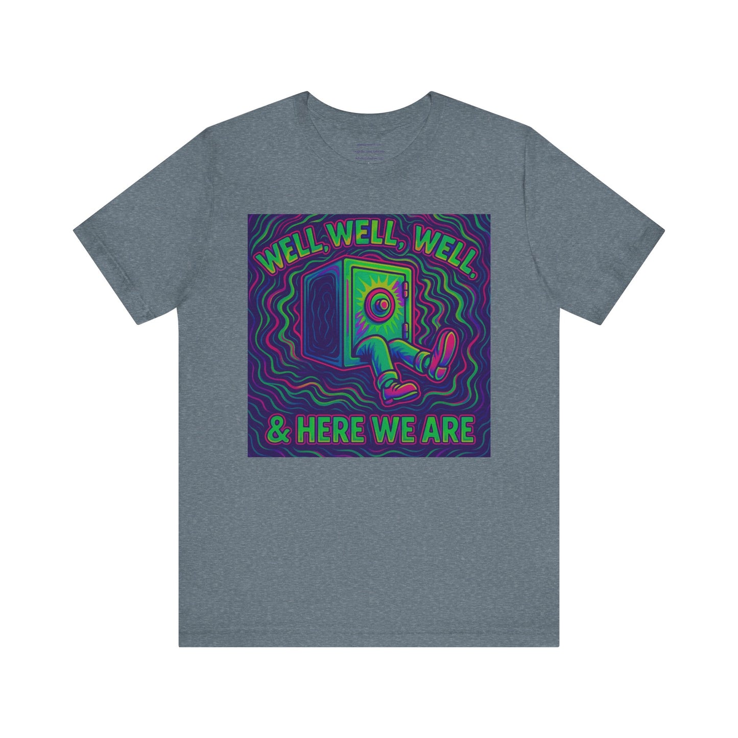 Silver Shadow Inspired - Well, well, well… & here we are Unisex Jersey Short Sleeve Tee