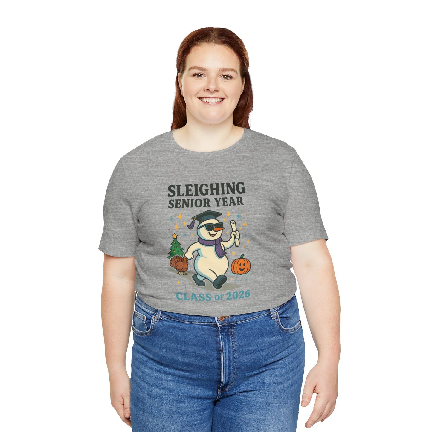 Sleighing Senior Year – Class of 2026 design 2 (December Feature) Unisex Jersey Short Sleeve Tee