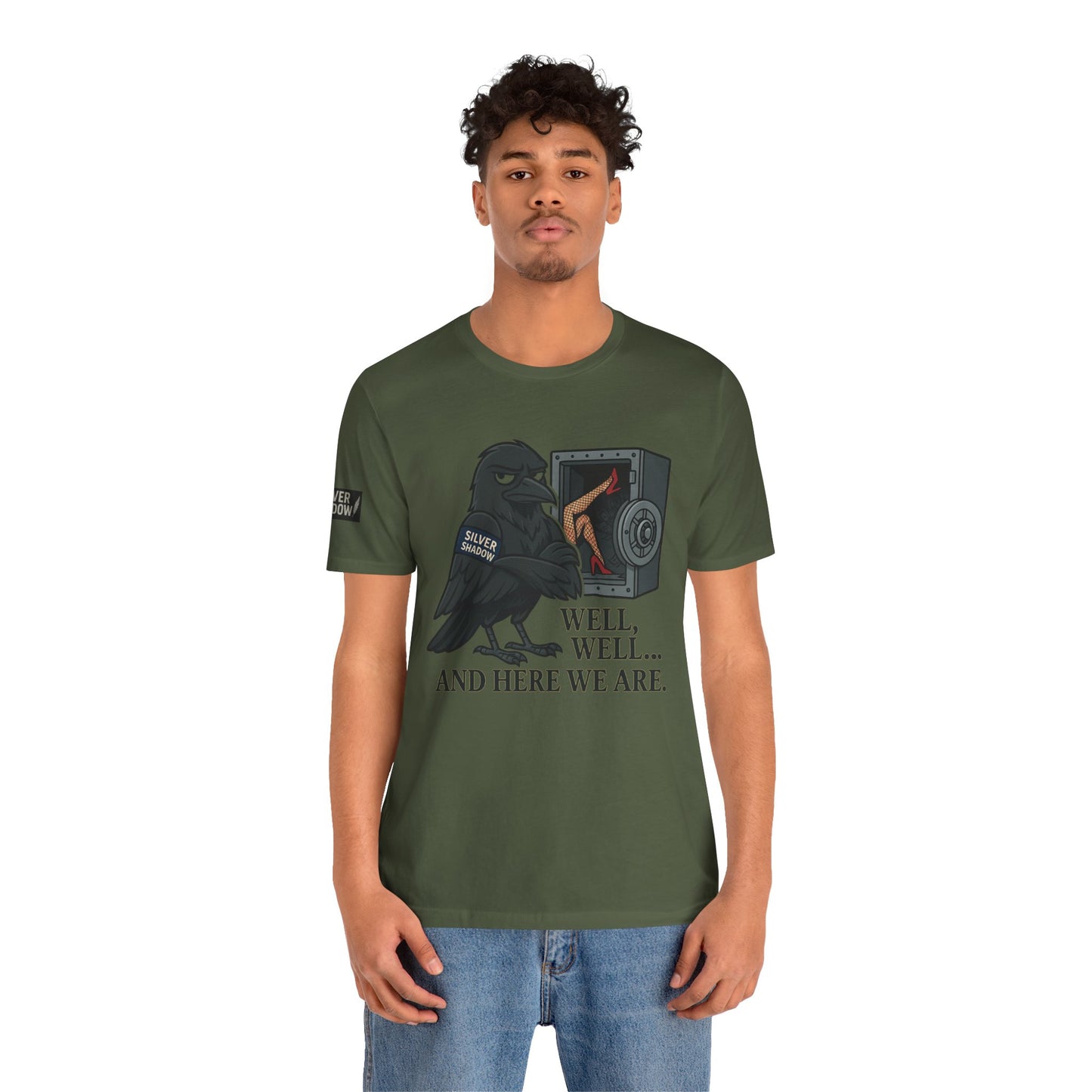 Silver Shadow Covert Series - Well, Well, Well… And Here We Are Silver Shadow Covert Series Unisex Jersey Short Sleeve Tee