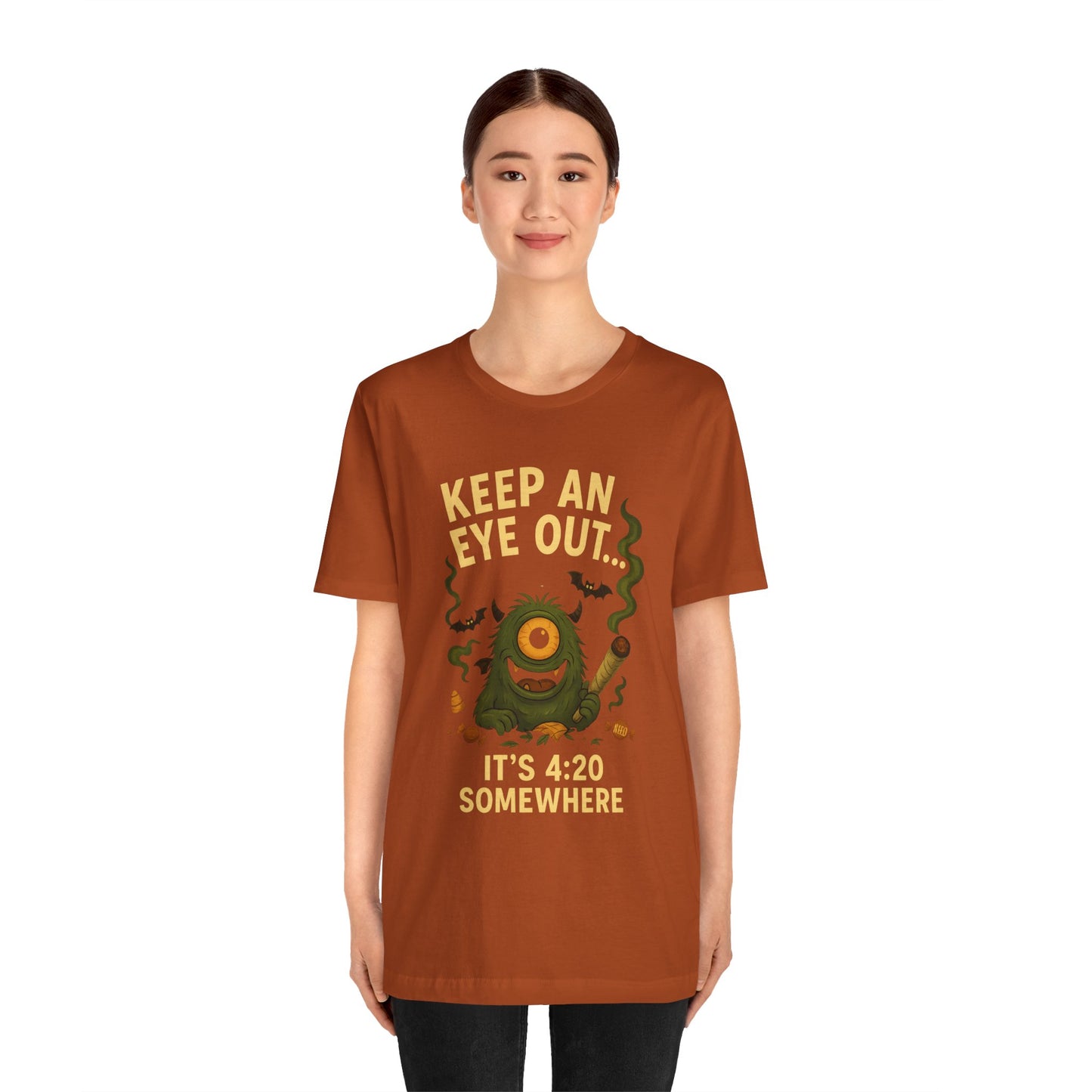 🕯️Keep an Eye Out — It’s 4:20 Somewhere (Ember Bud | Holidazed) Unisex Jersey Short Sleeve Tee