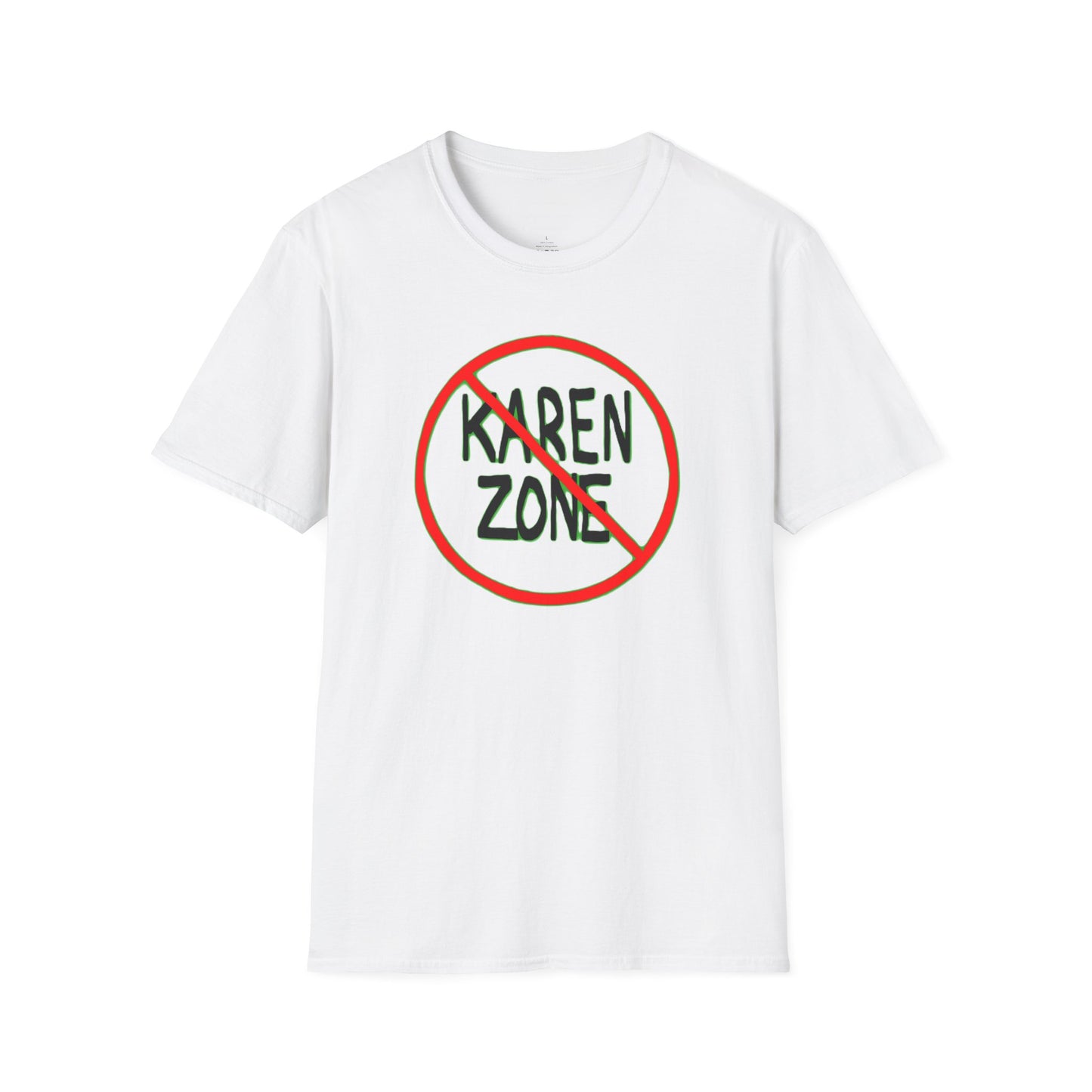 No Karen Zone Unisex Softstyle T-Shirt