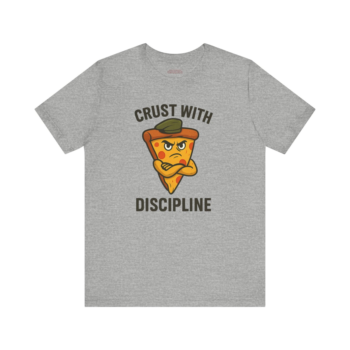 π Crust With Discipline β Stay Sharp. Stay Saucy. Unisex Jersey Short Sleeve Tee