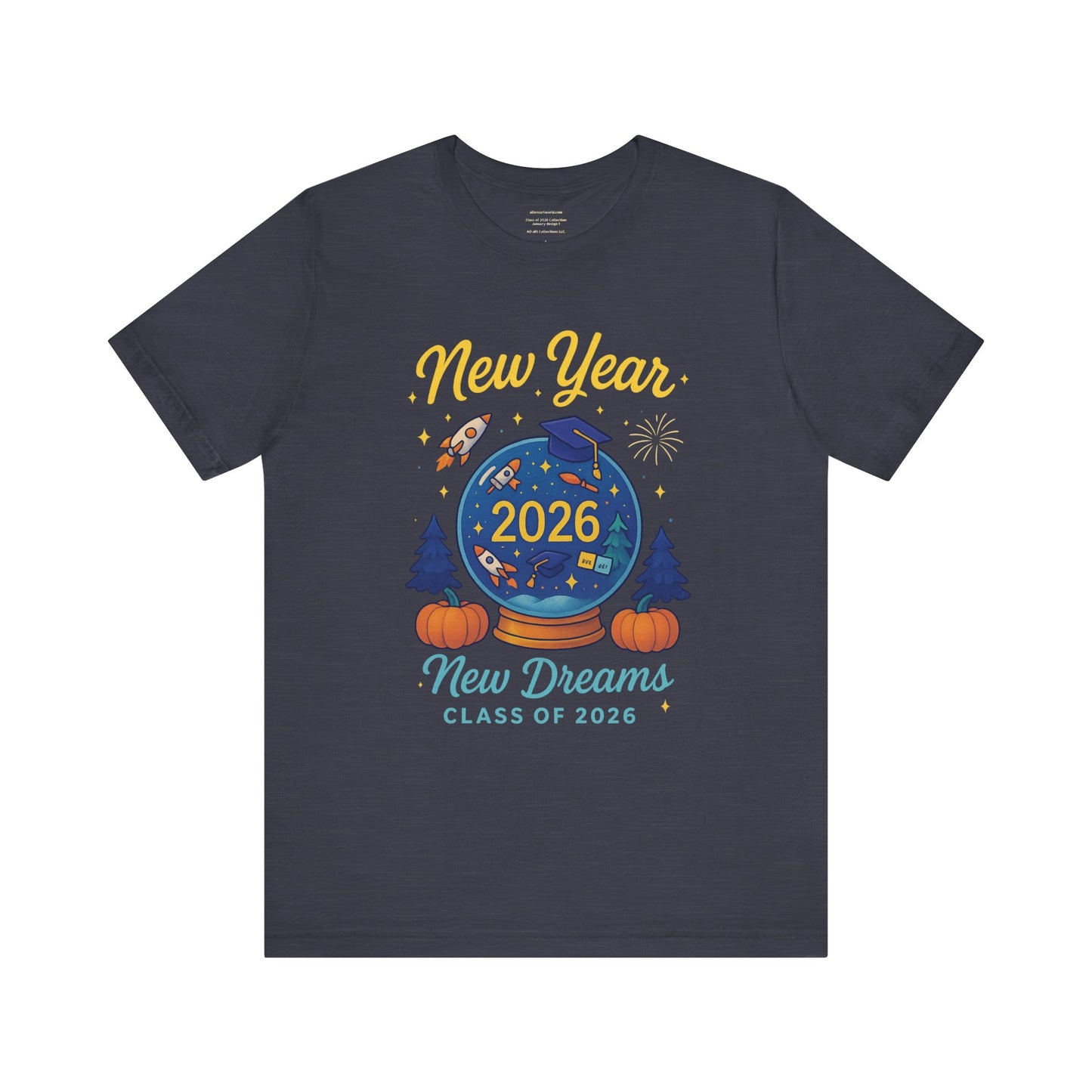 New Year, New Dreams – Class of 2026 January design 1 Unisex Jersey Short Sleeve Tee