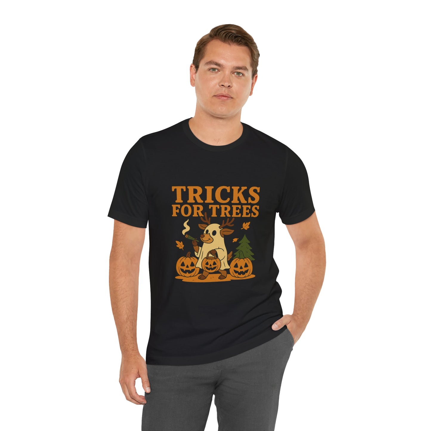 🌲Tricks for Trees Unisex Jersey Short Sleeve Tee
