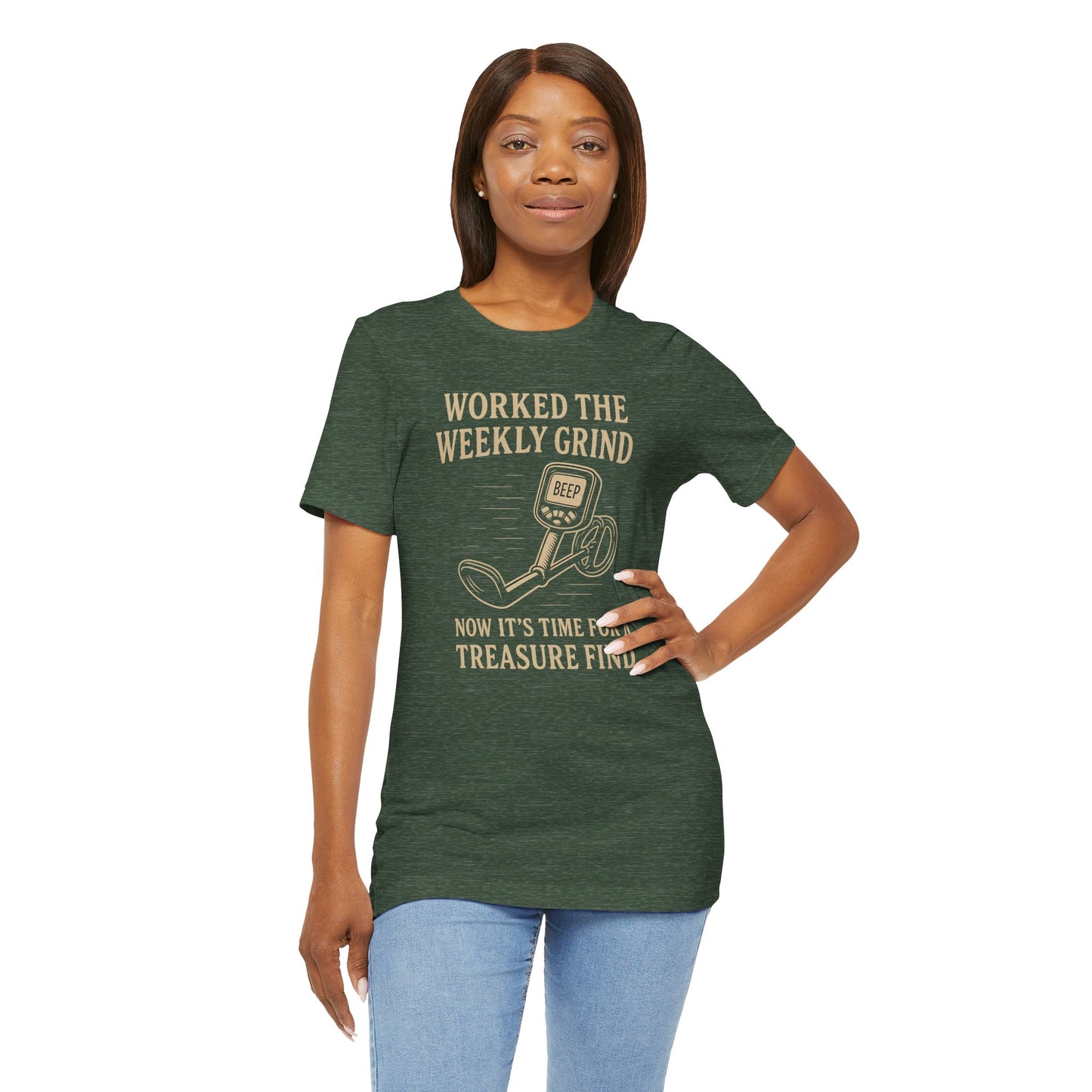 πͺ Weekly Grind Treasure Hunter Tee β "Beep" Edition Unisex Jersey Short Sleeve Tee