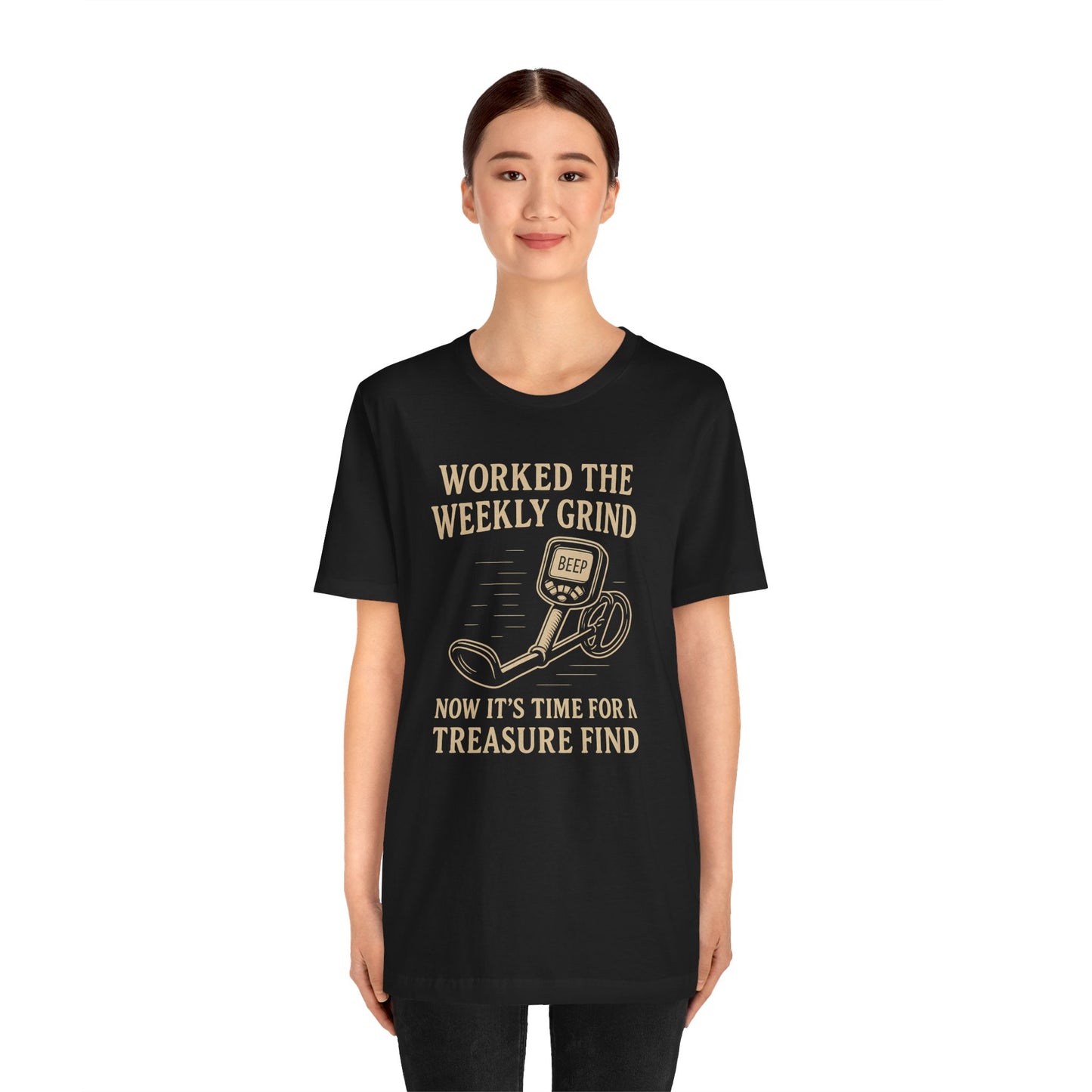 πͺ Weekly Grind Treasure Hunter Tee β "Beep" Edition Unisex Jersey Short Sleeve Tee