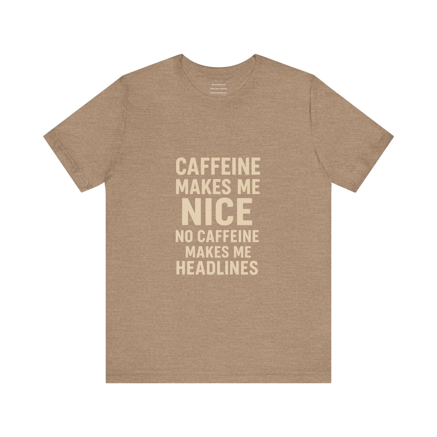 Nice or Headlines – You Decide Unisex Jersey Short Sleeve Tee