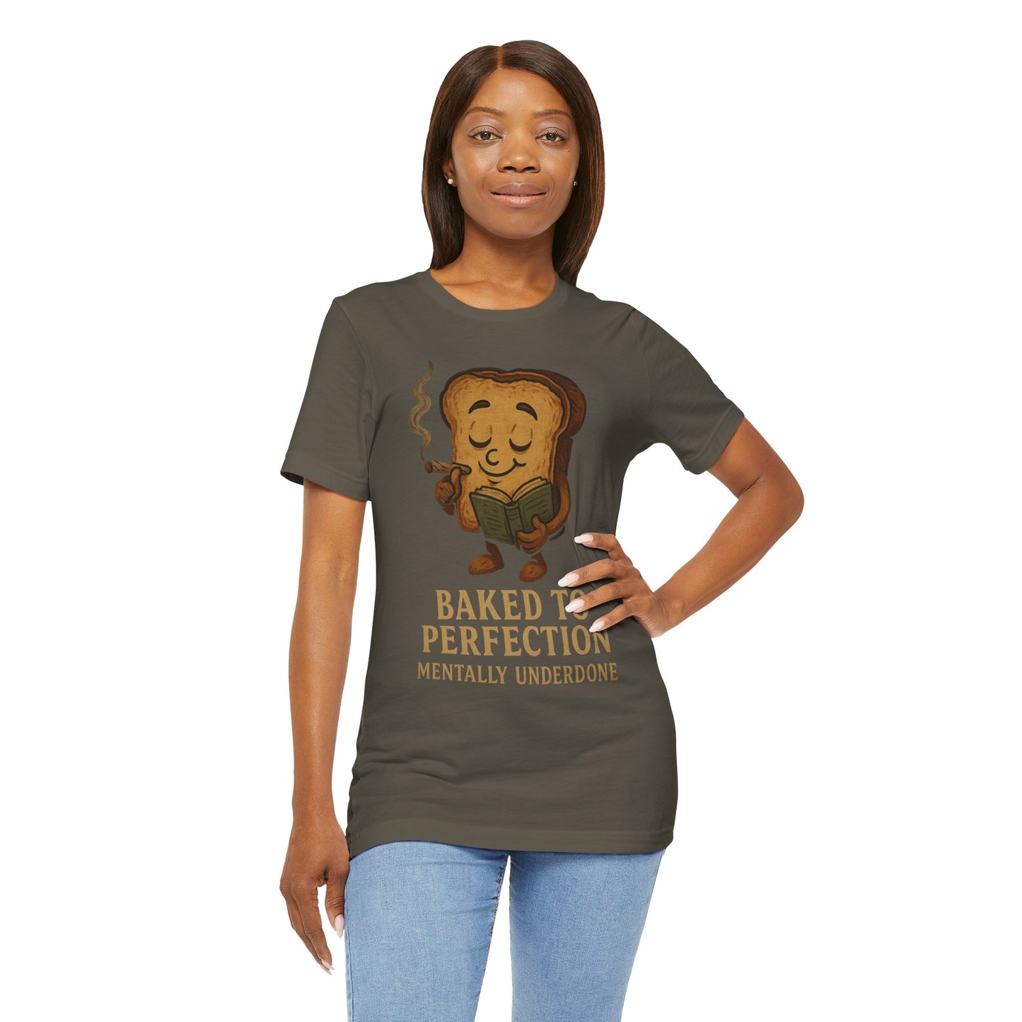 π Baked to Perfection Tee β Mentally Underdone Unisex Jersey Short Sleeve Tee