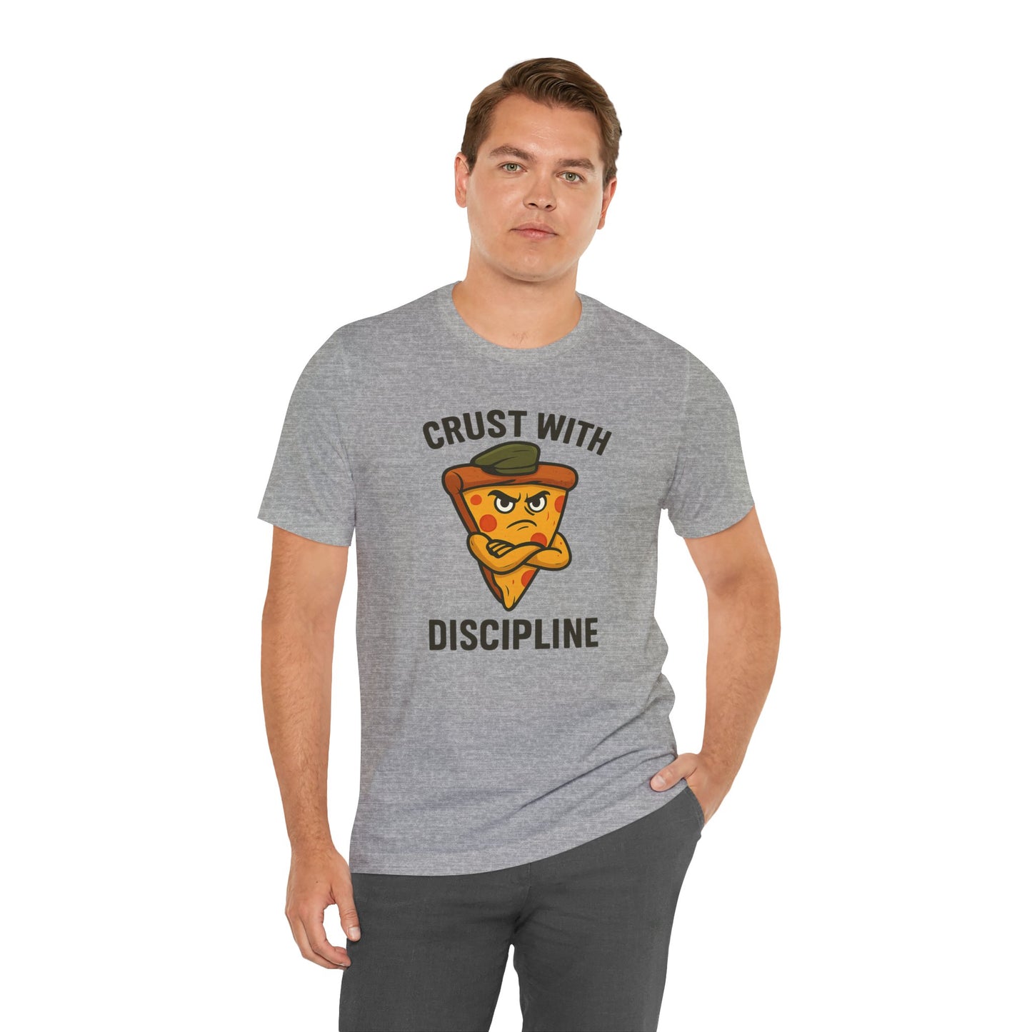 π Crust With Discipline β Stay Sharp. Stay Saucy. Unisex Jersey Short Sleeve Tee