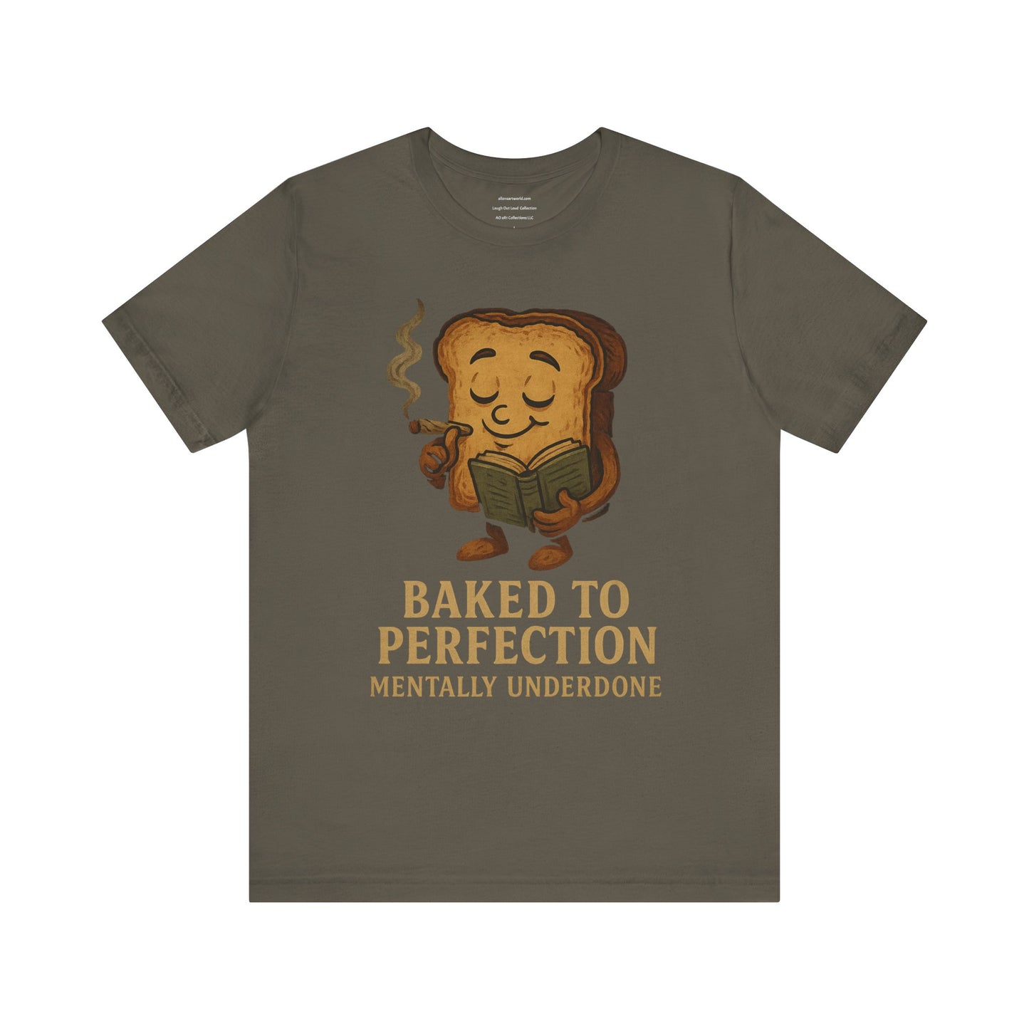 π Baked to Perfection Tee β Mentally Underdone Unisex Jersey Short Sleeve Tee