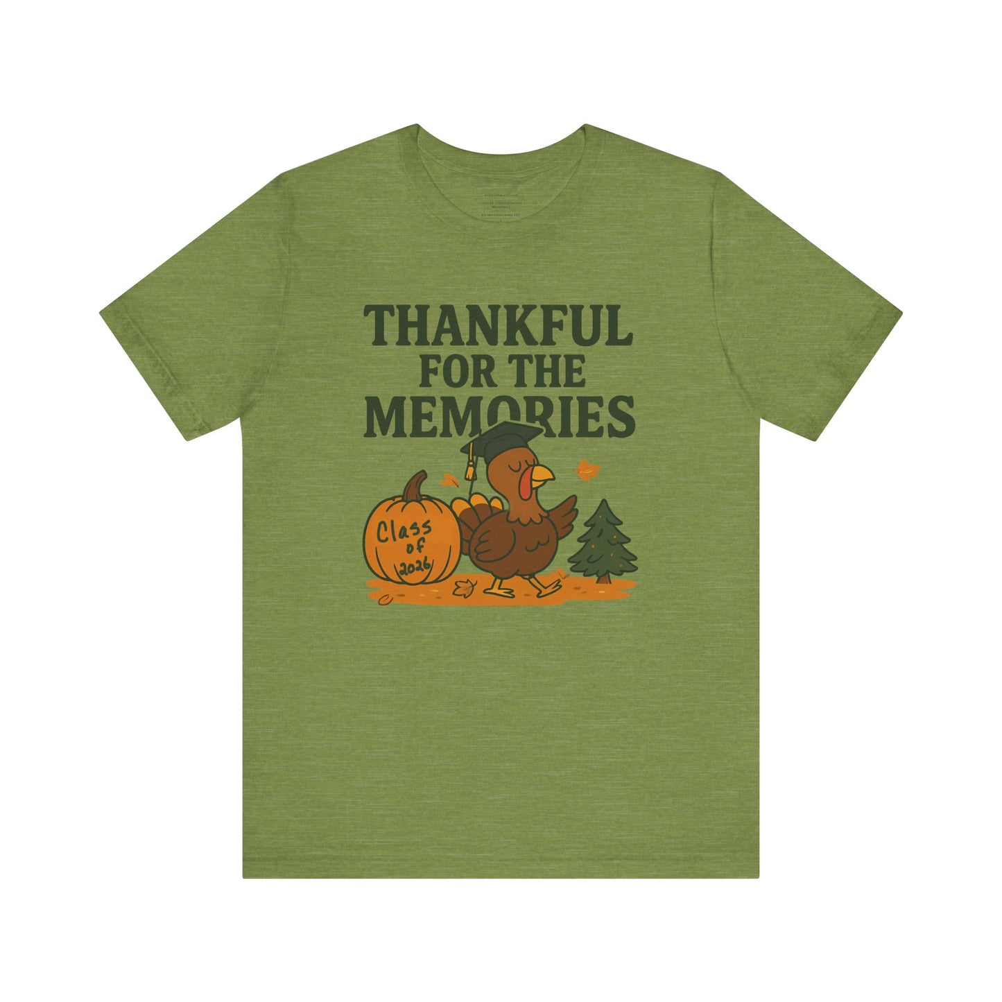Thankful for the Memories β Class of 2026 November Unisex Jersey Short Sleeve Tee