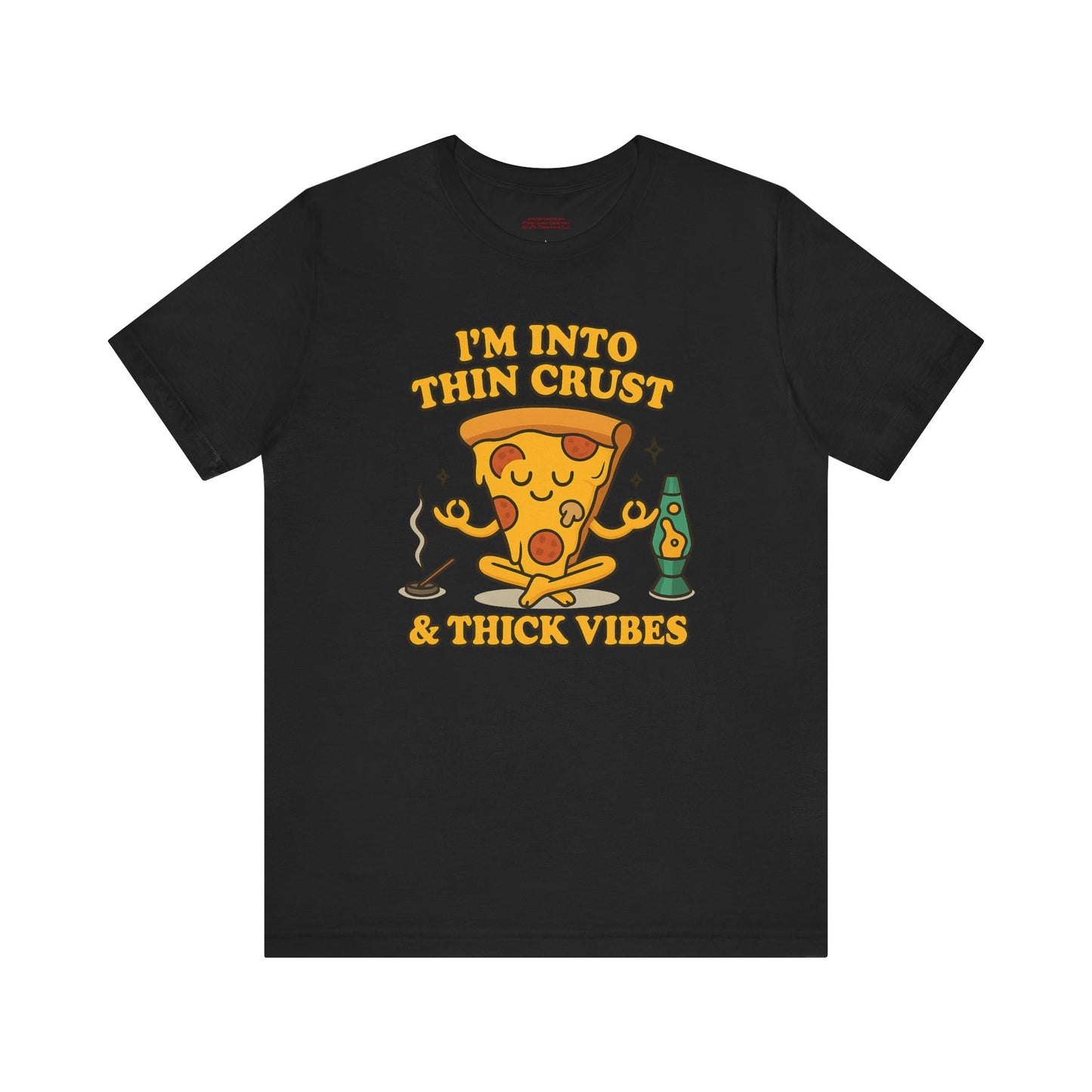 🍕Thin Crust & Thick Vibes – Stay Sauced, Stay Centered Unisex Jersey Short Sleeve Tee