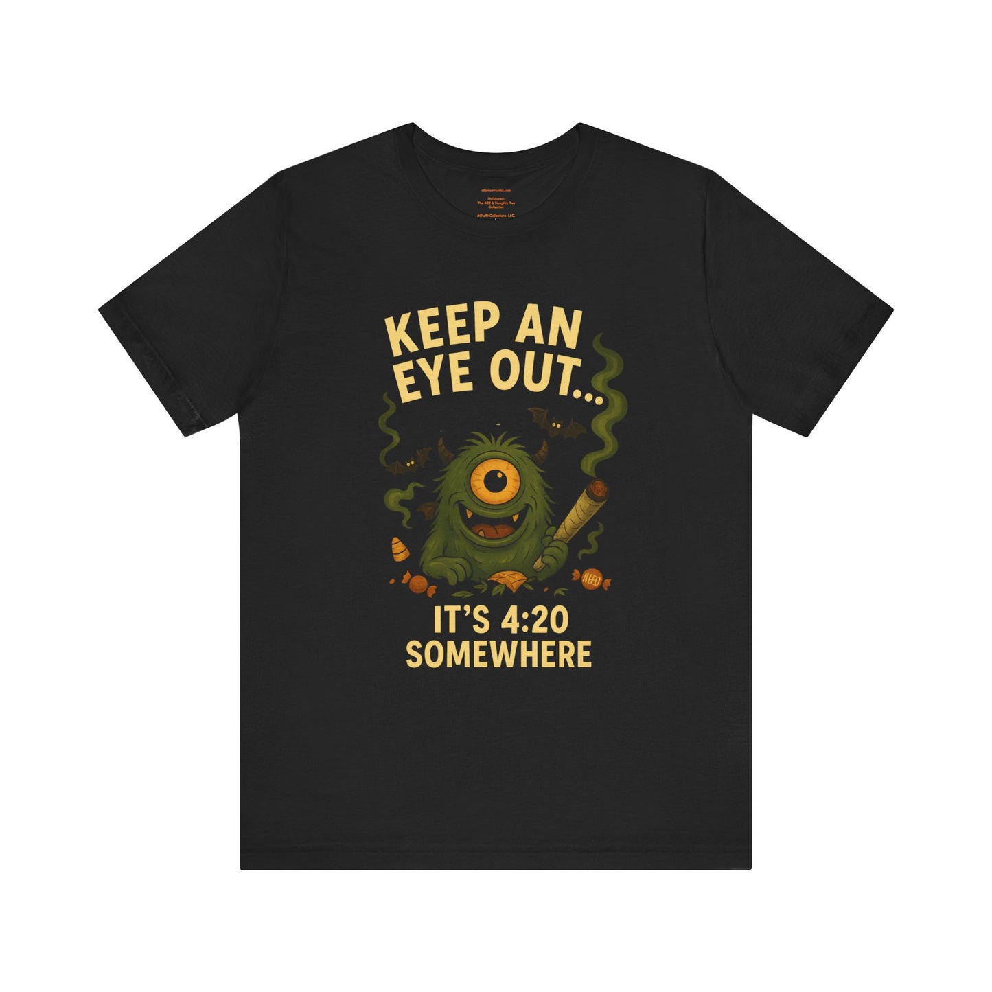 🕯️Keep an Eye Out — It’s 4:20 Somewhere (Ember Bud | Holidazed) Unisex Jersey Short Sleeve Tee