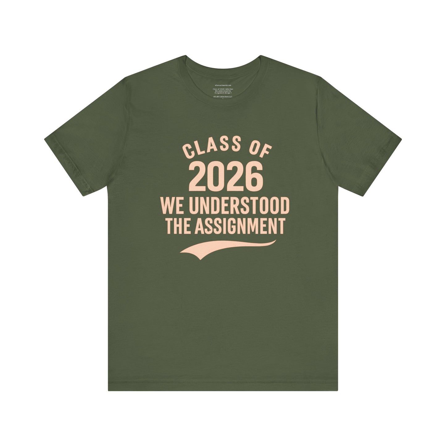 🏷️ Class of 2026: We Understood the Assignment (SeniorSZN Edition) design 1 Unisex Jersey Short Sleeve Tee