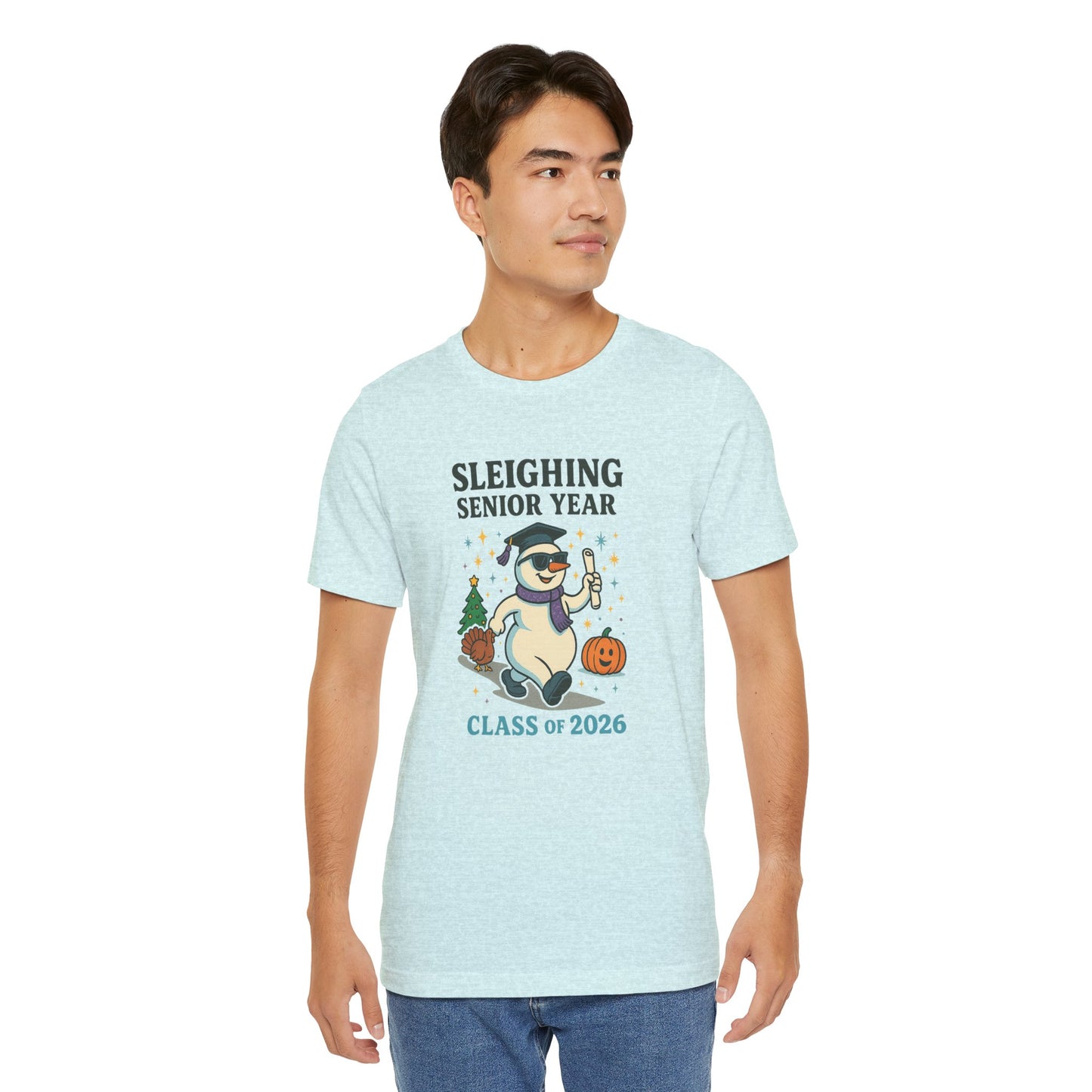 Sleighing Senior Year – Class of 2026 design 2 (December Feature) Unisex Jersey Short Sleeve Tee