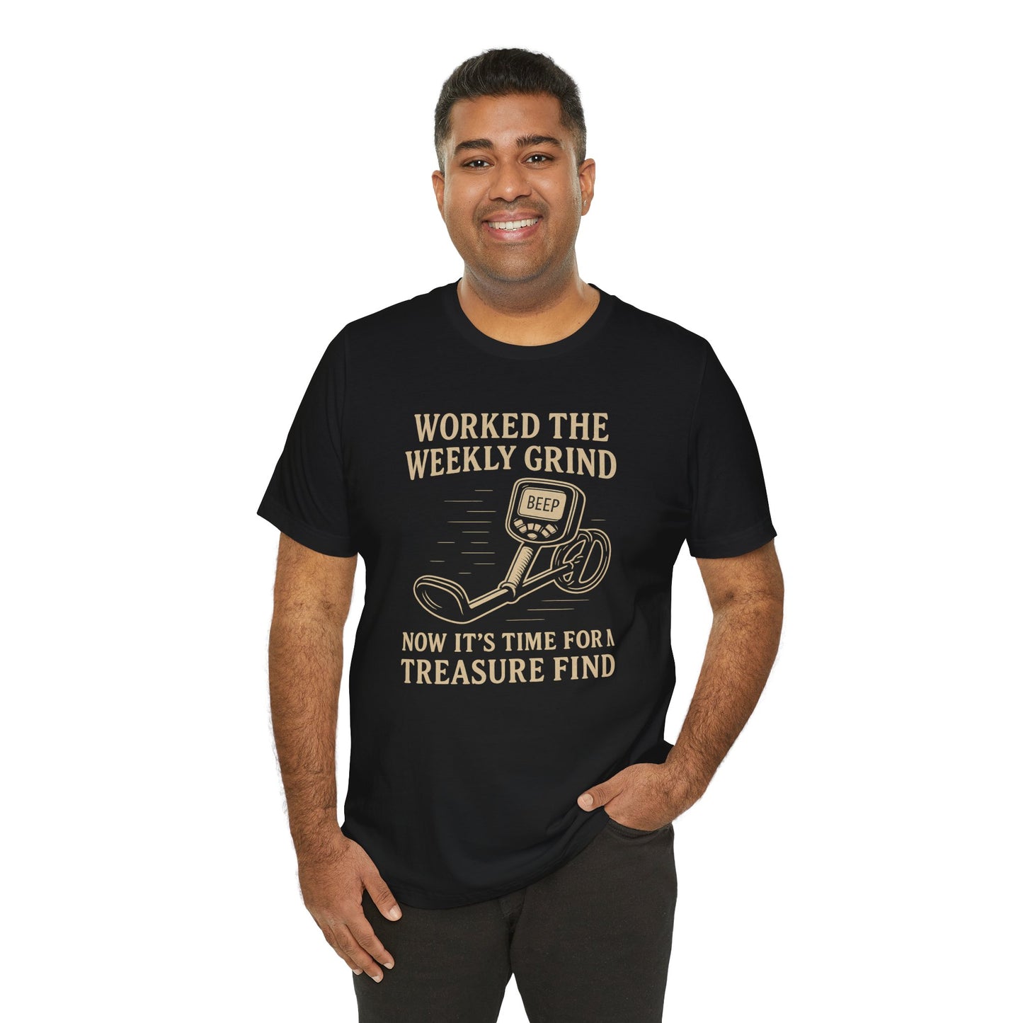 πͺ Weekly Grind Treasure Hunter Tee β "Beep" Edition Unisex Jersey Short Sleeve Tee