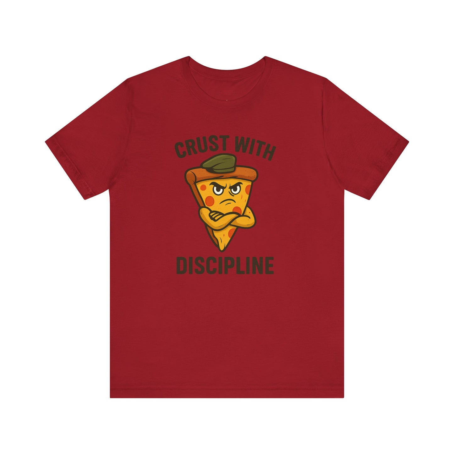 π Crust With Discipline β Stay Sharp. Stay Saucy. Unisex Jersey Short Sleeve Tee