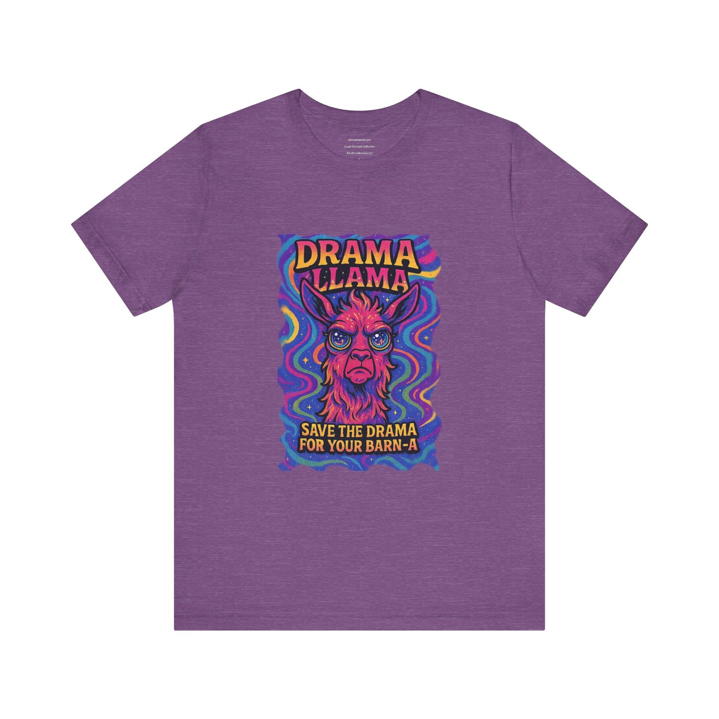 Drama Llama Save the Drama for Your Barn-a (pronounced: barn-ah) Unisex Jersey Short Sleeve Tee