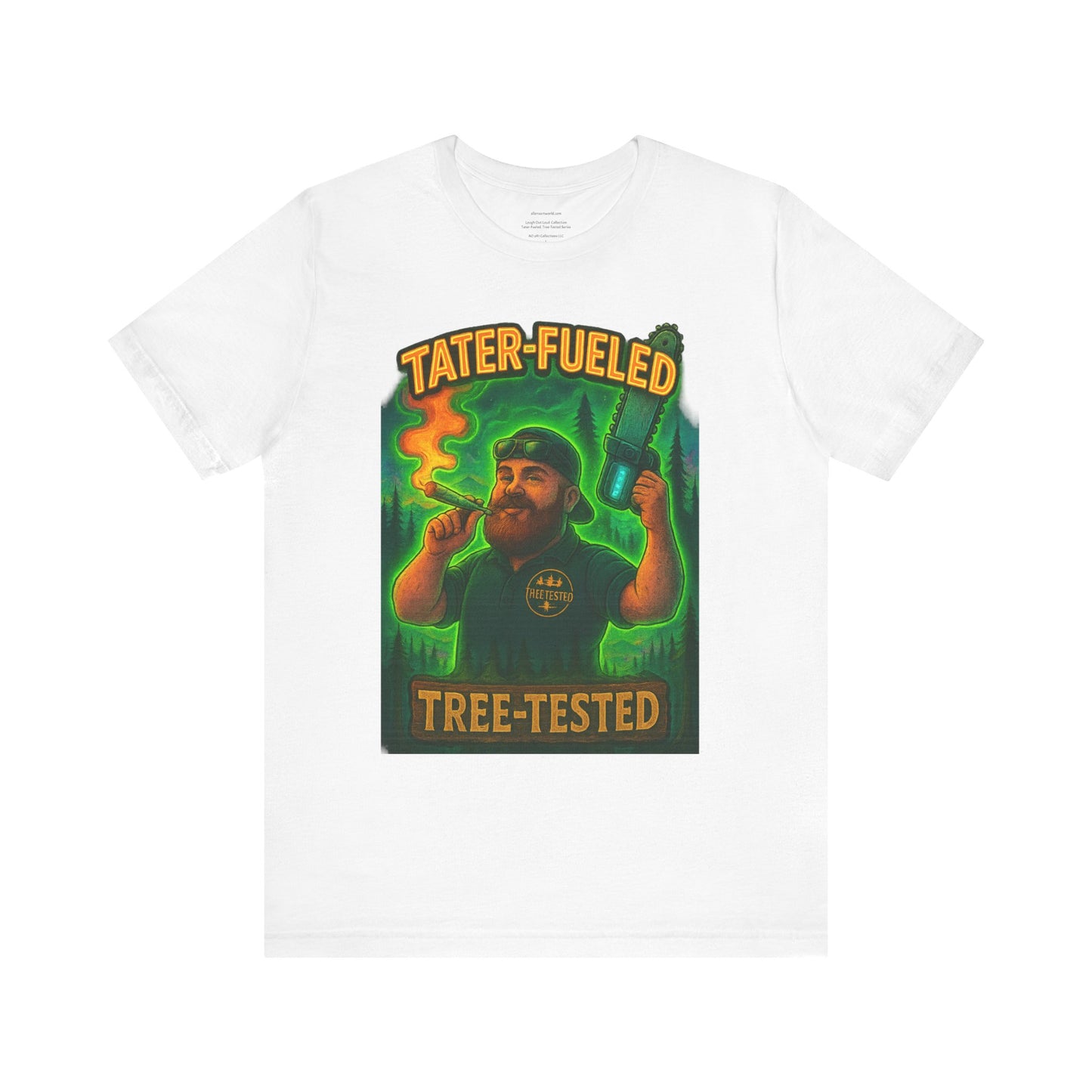 π²π₯πͺ Tater-Fueled, Tree-Tested design 1 Unisex Jersey Short Sleeve Tee