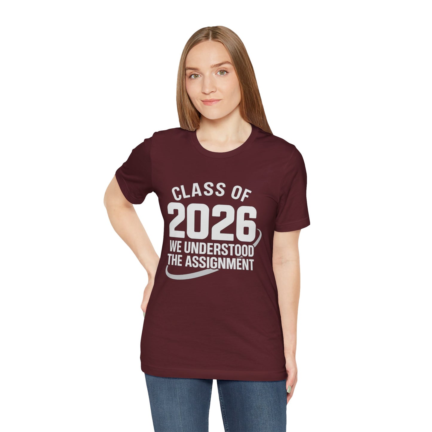 🏷️ Class of 2026: We Understood the Assignment design 2 (SeniorSZN Edition) Unisex Jersey Short Sleeve Tee