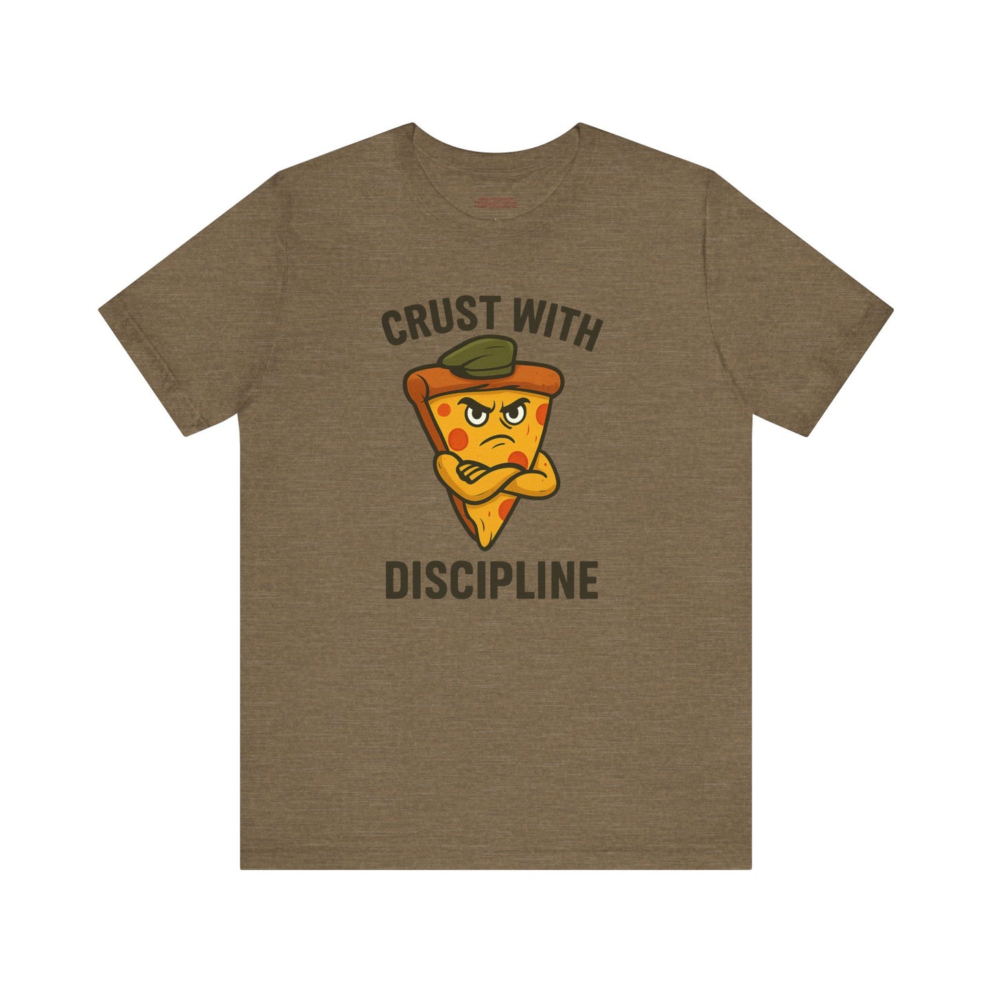 π Crust With Discipline β Stay Sharp. Stay Saucy. Unisex Jersey Short Sleeve Tee