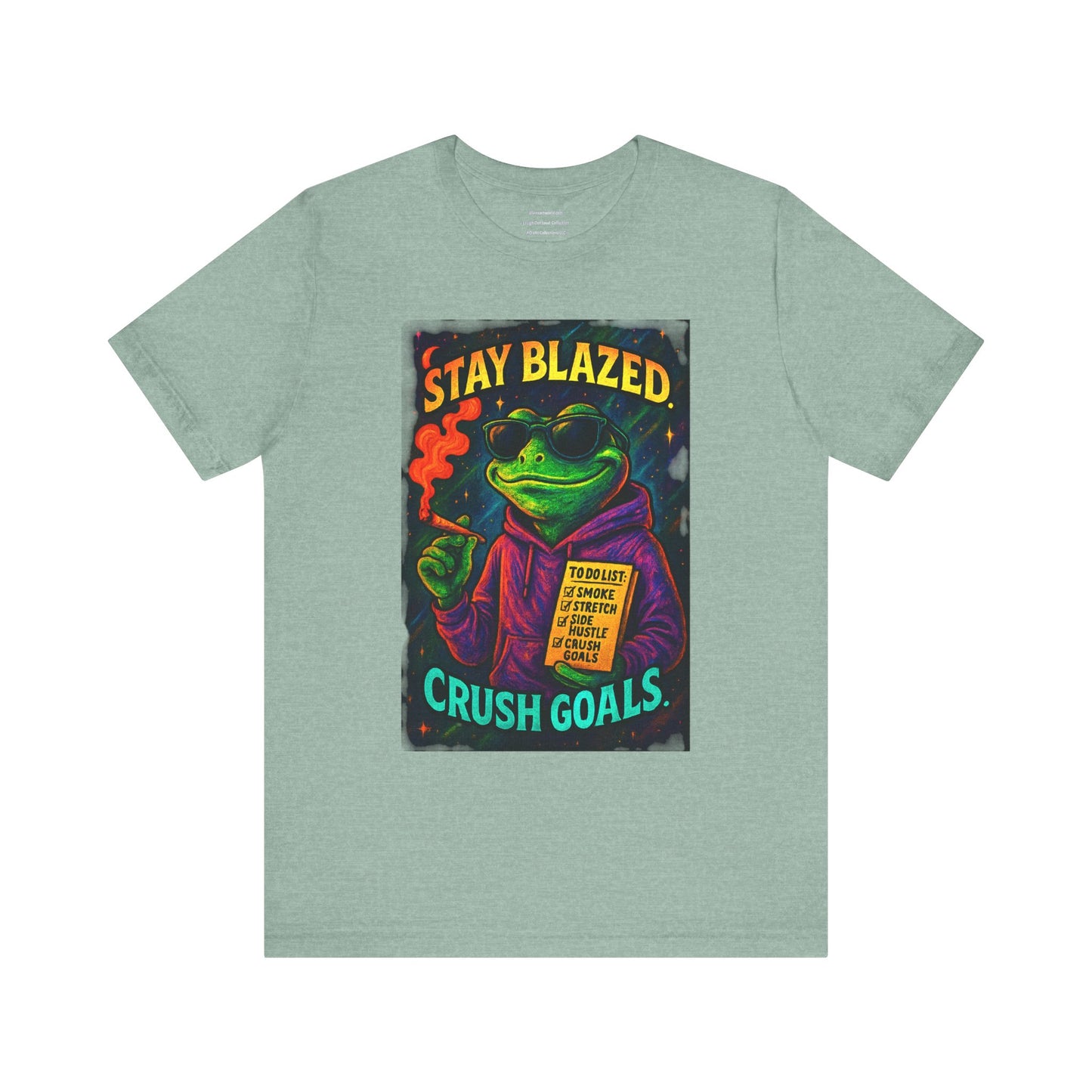 ⏰4️⃣2️⃣0️⃣🌿😂 Stay Blazed. Crush Goals. Design 2 Unisex Jersey Short Sleeve Tee